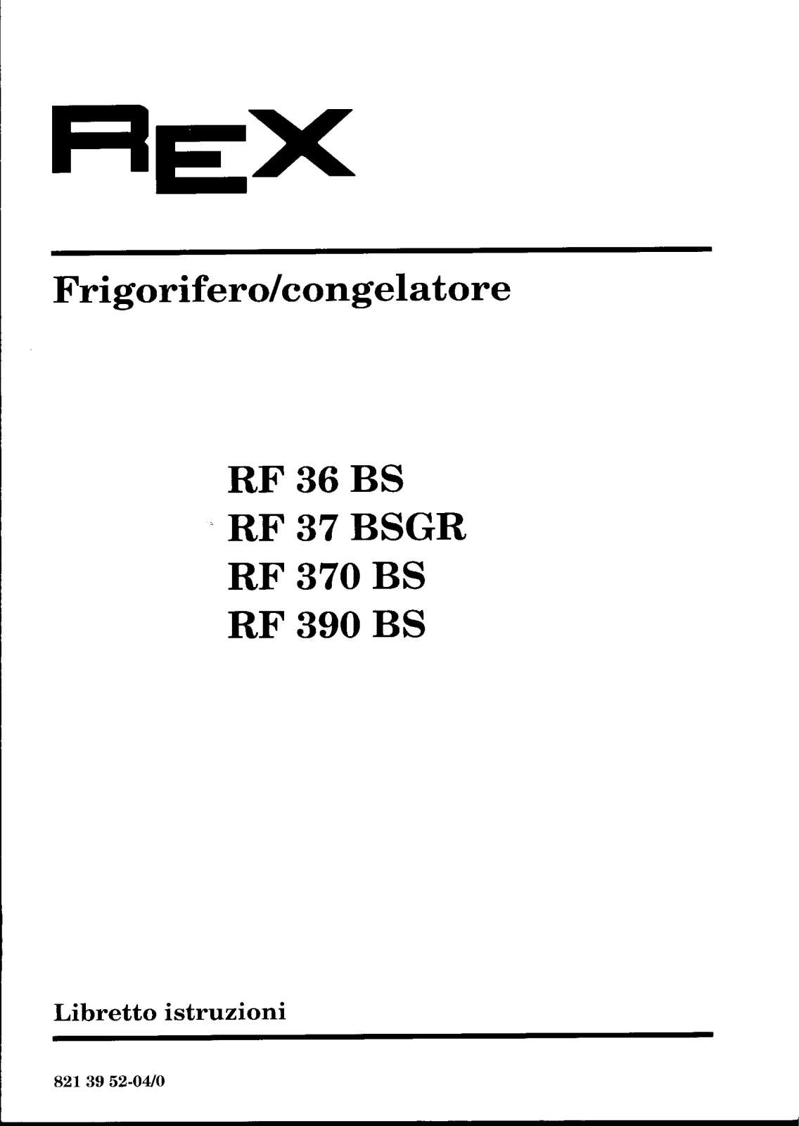 Rex RF36BS, RF390BS, RF370BS, RF37BSGR User Manual