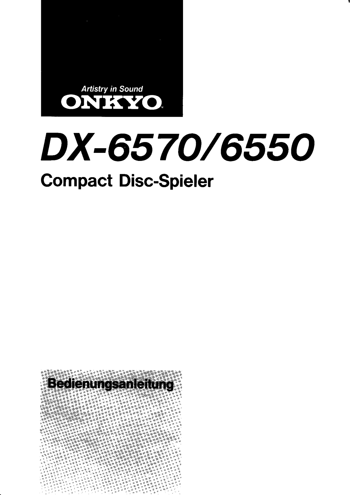 Onkyo DX-6570, DX-6550 Owners Manual