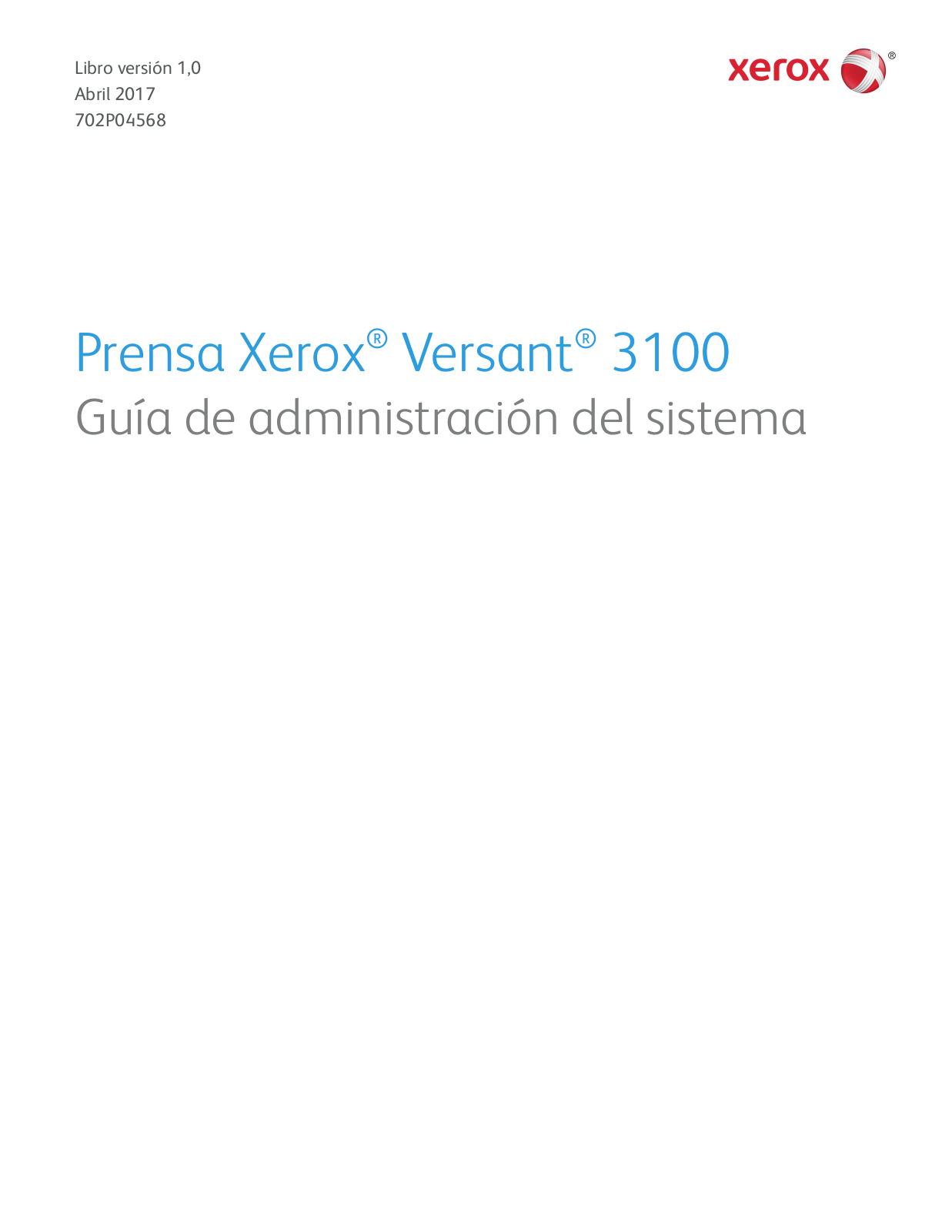 Xerox Versant 3100 Press Administration Guide