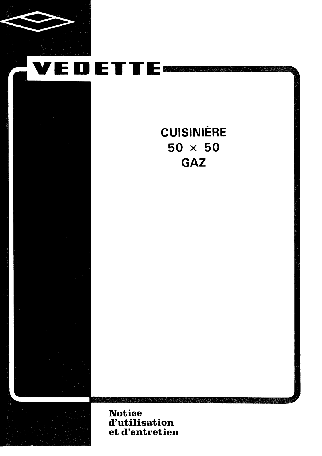 VEDETTE G5052GN, G5061BGN, G544, G544BP User Manual