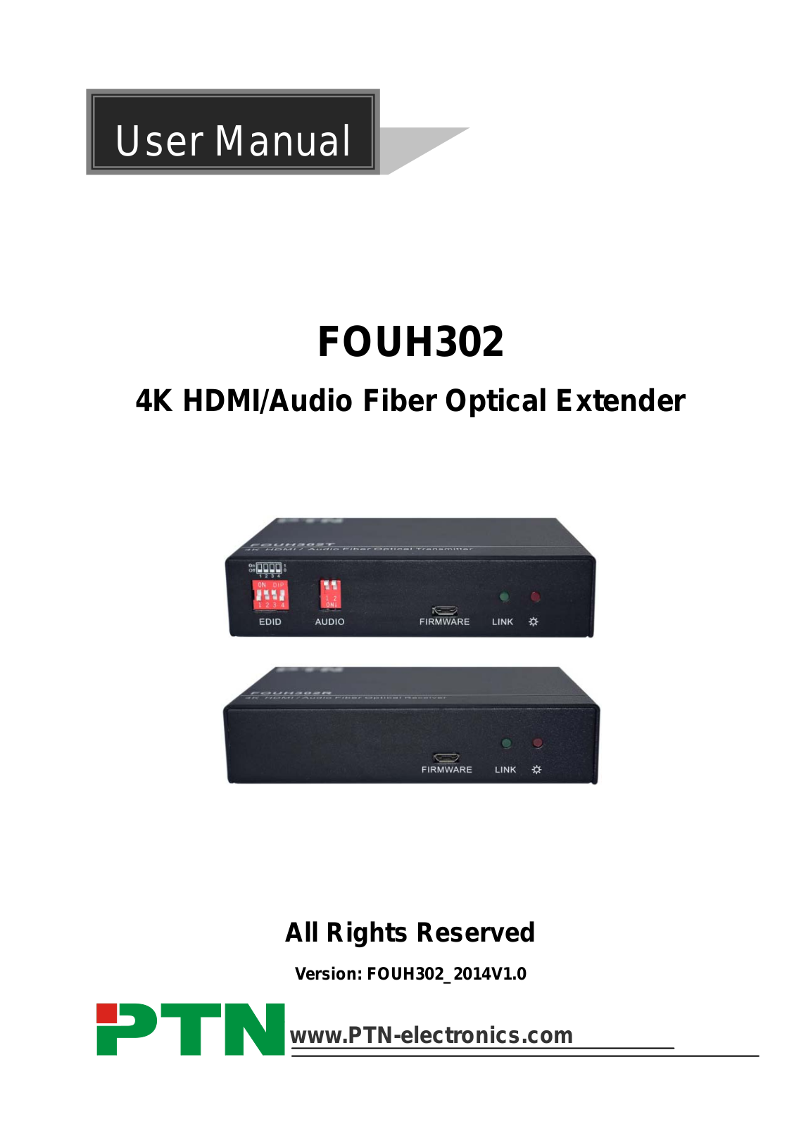 PTN FOUH302, FOUH302T, FOUH302R User Manual