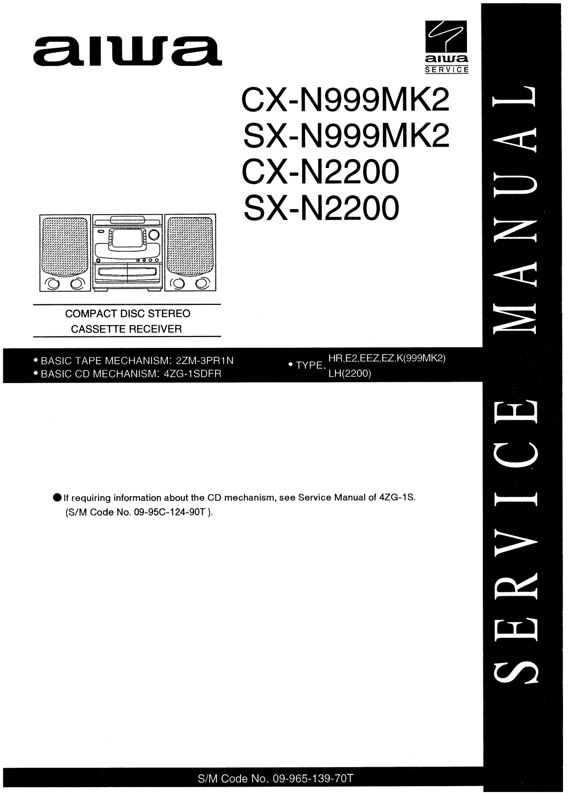 Aiwa CX-N999MK2, SX-N999MK2, CX-N2200, SX-N2200 Service Manual