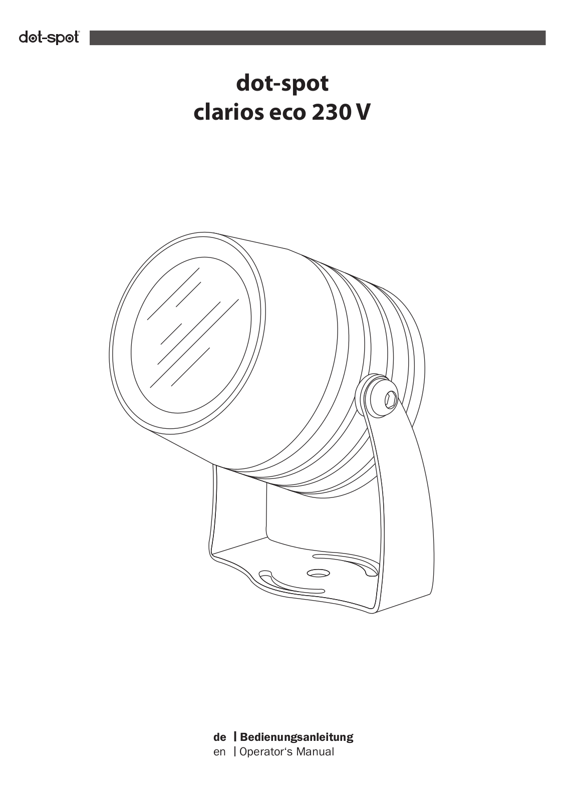 Dot-Spot Clarios Eco 230 V Operator's Manual