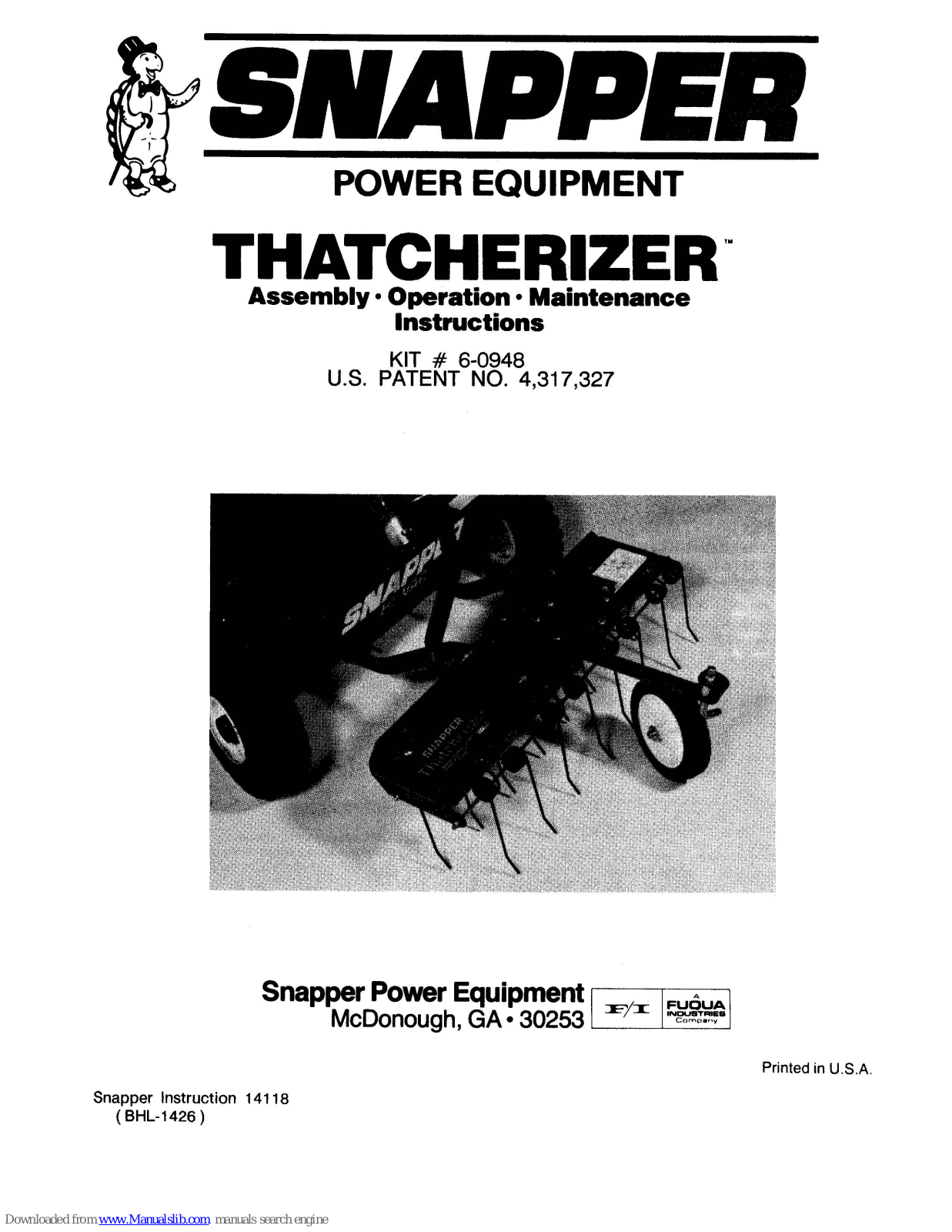 Snapper THATCHERIZER 6-0948 Operating & Maintenance Instructions