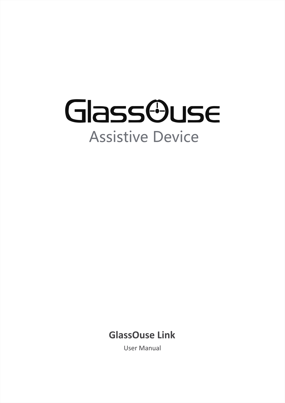 GlassOuse Link USER'S MANUAL - ManualMachine.com
