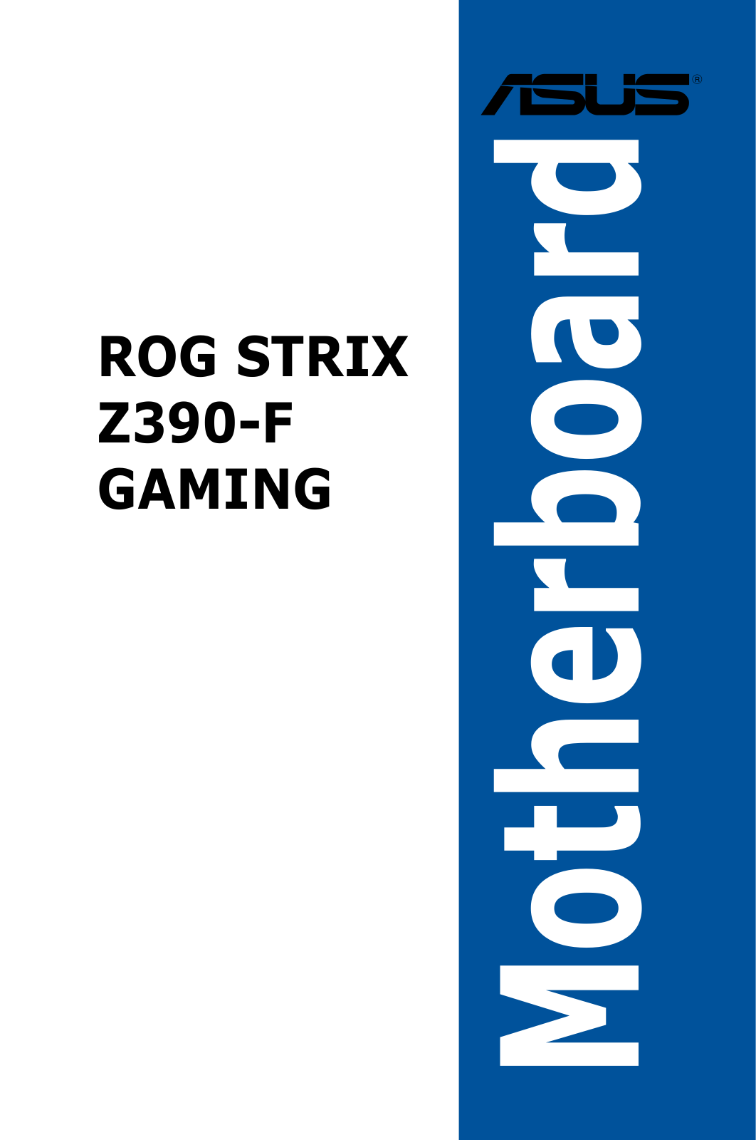 ASUS ROG Strix Z390-F Gaming Service Manual