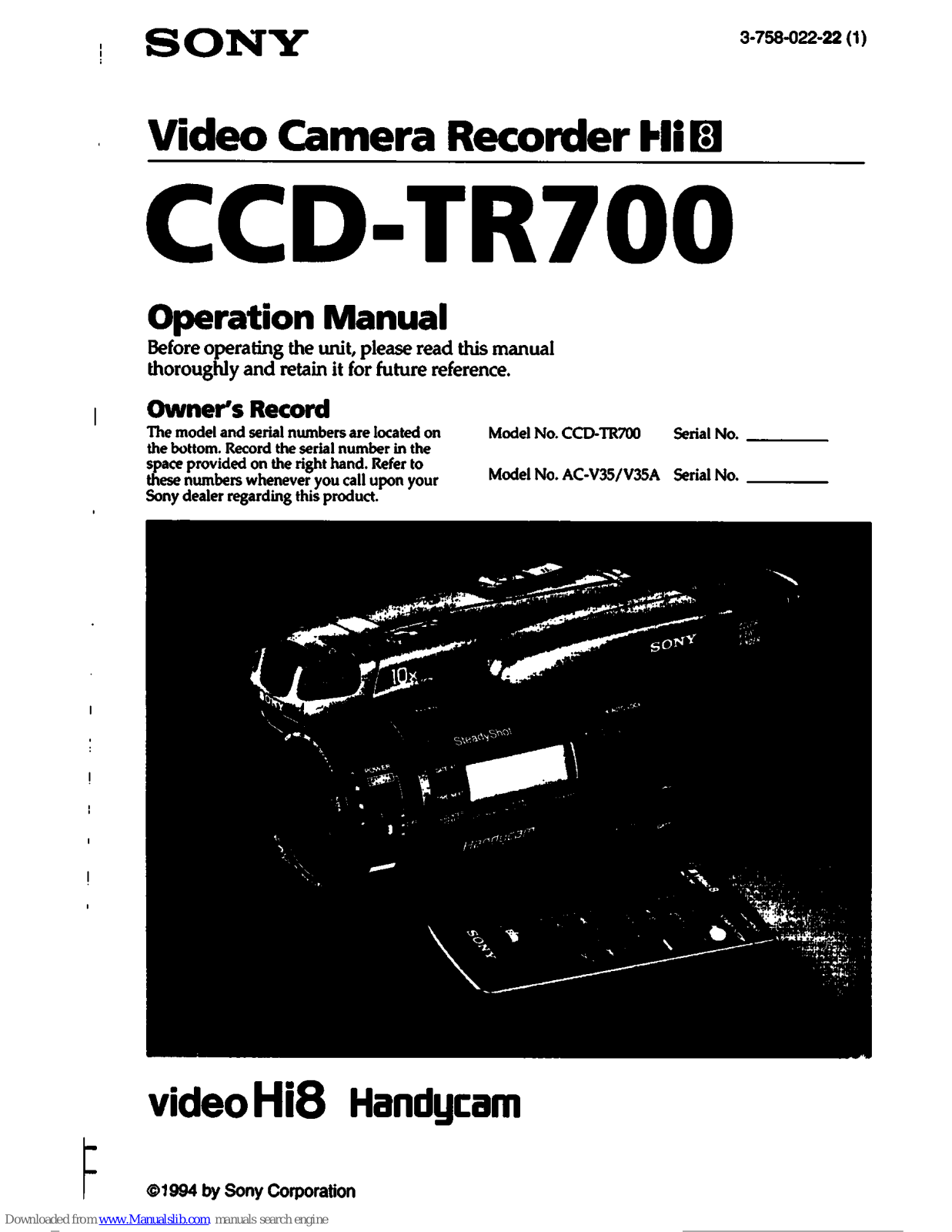 Sony video Hi8 Handycam CCD-TR700 Operation Manual