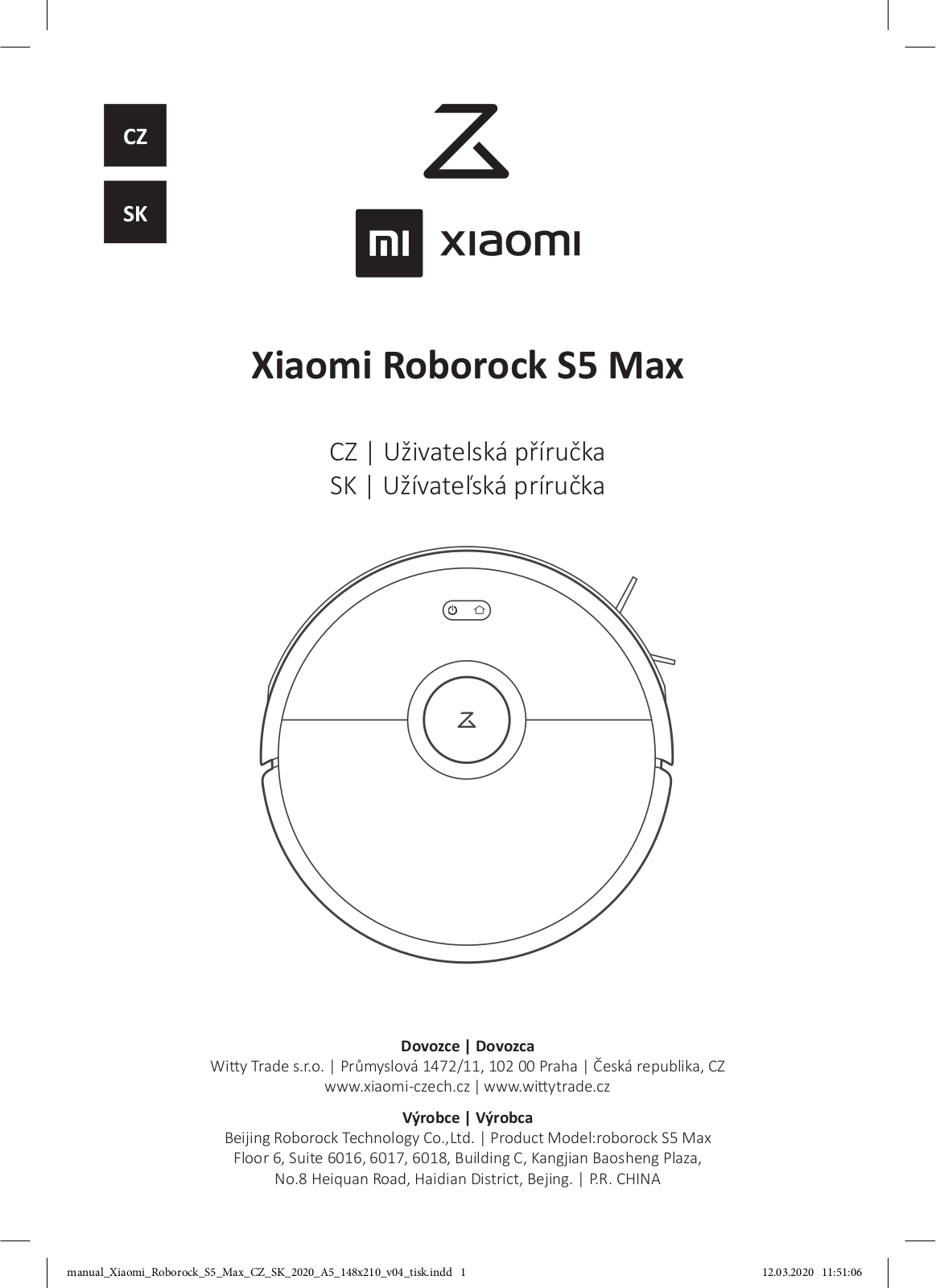 Xiaomi Roborock S5 Max Black, Roborock S5 Max White User Manual