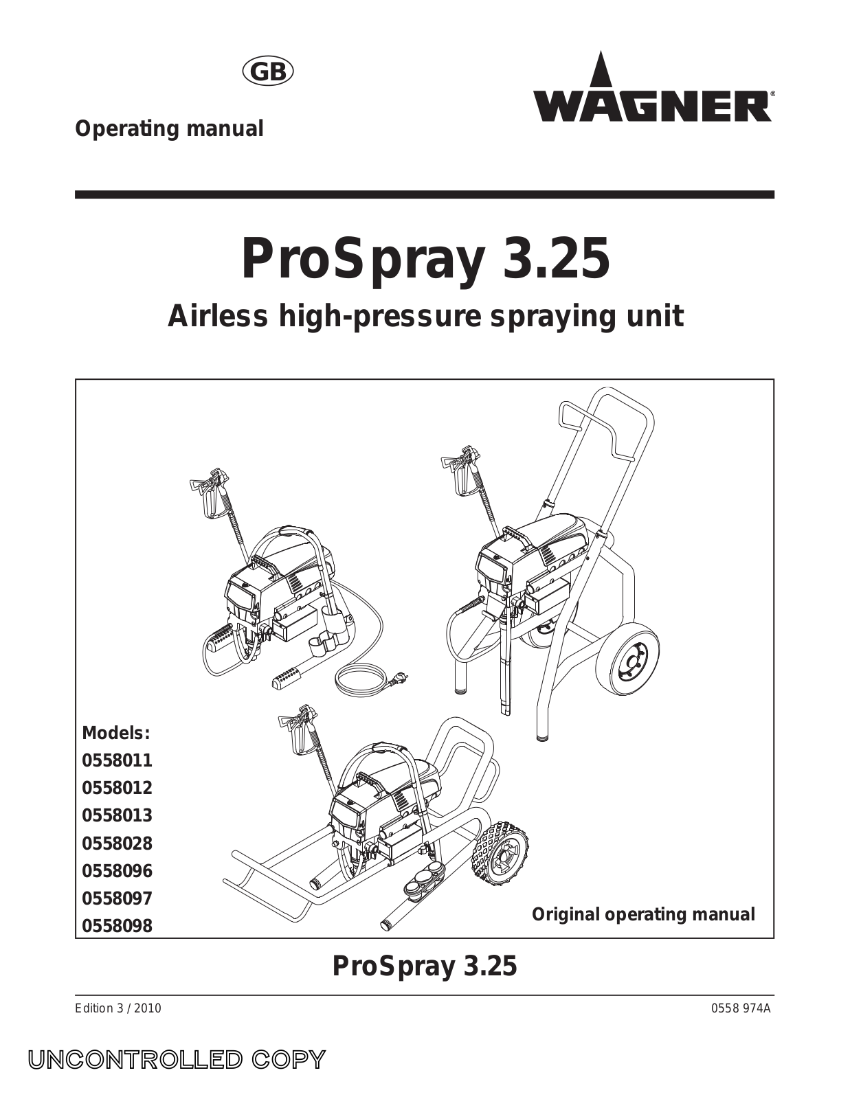 Wagner SprayTech 0558011, 0558012, 0558013, 0558028, 0558096 User Manual