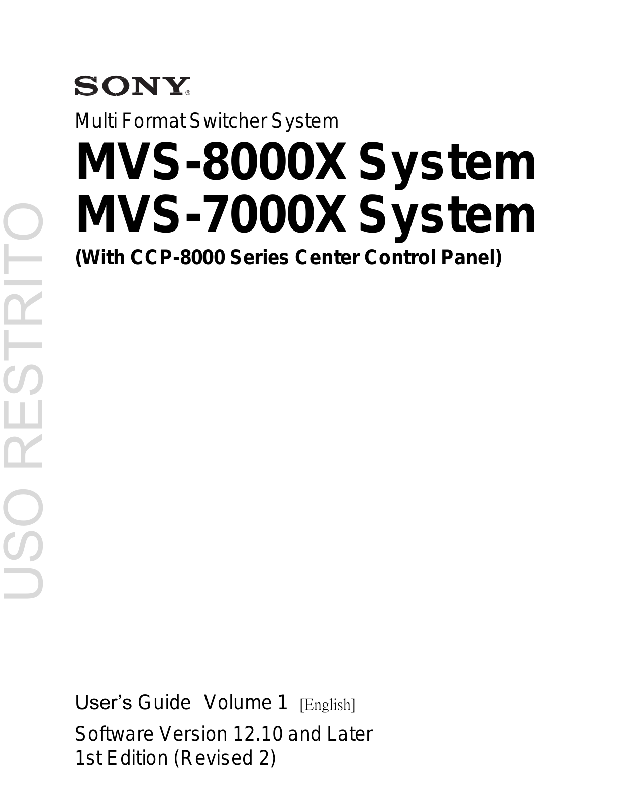 Sony MVS-8000X SystemMVS-7000X System User Manual