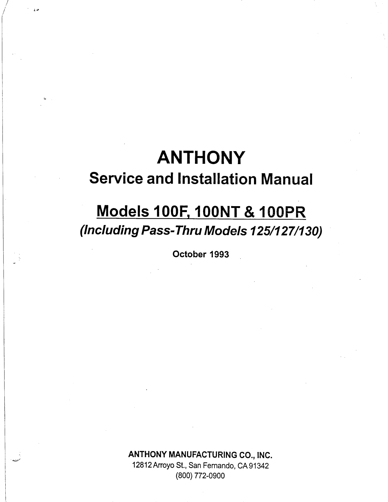 Anthony 127, 100F Installation  Manual