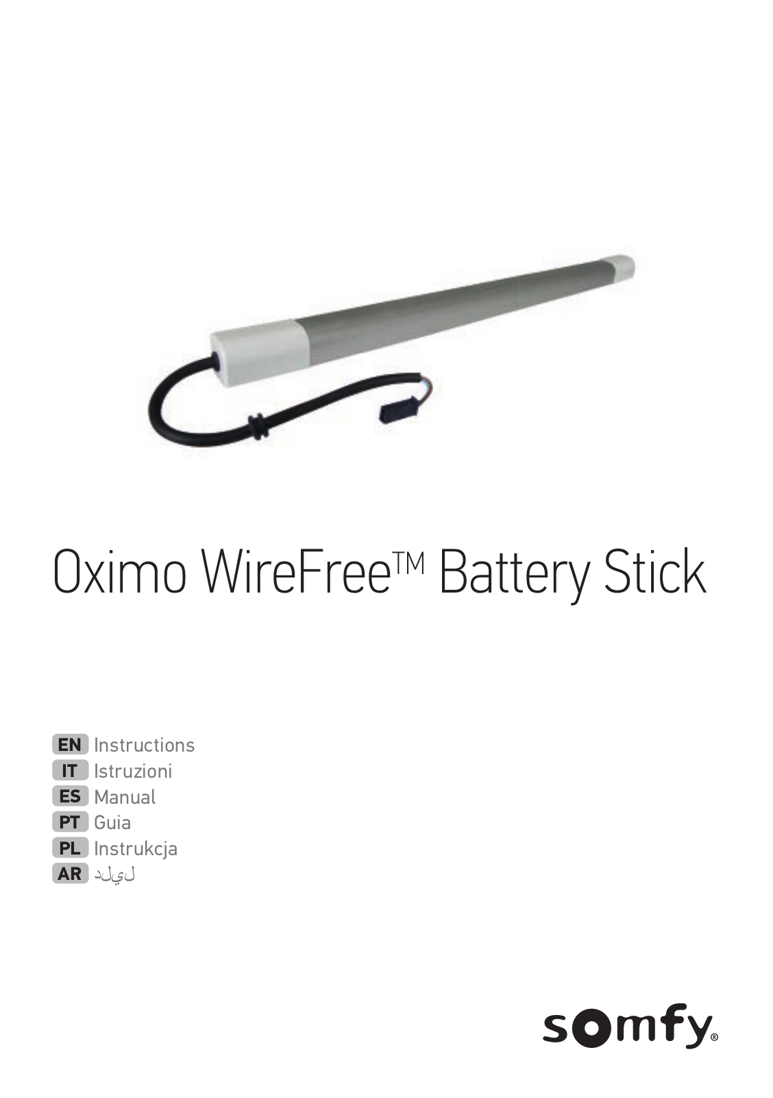 SOMFY Oximo WireFree Battery Stick Instructions Manual