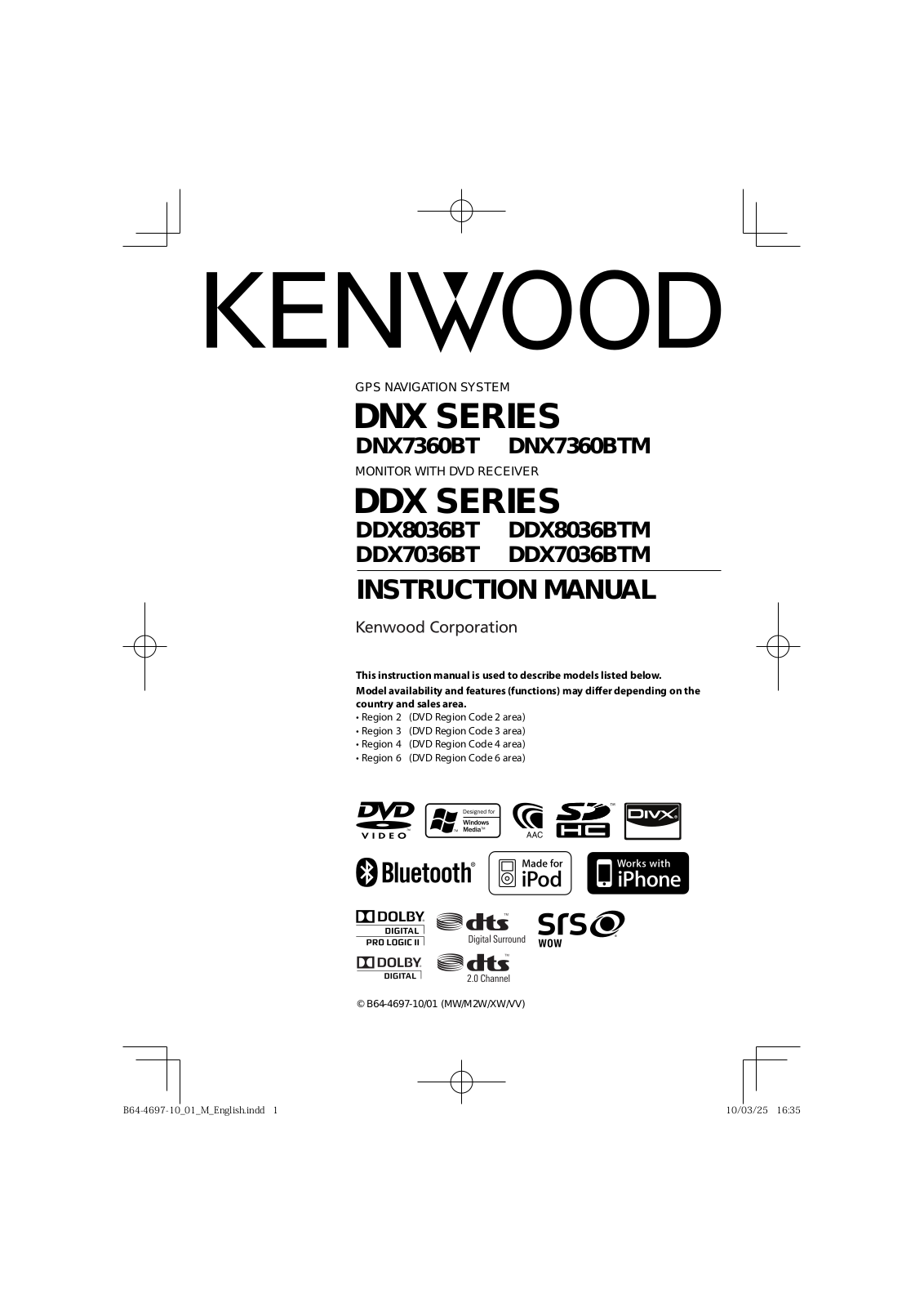 Kenwood DNX7360BTM, DNX7360BT, DDX8036BTM, DDX8036BT, DDX7036BTM User Manual