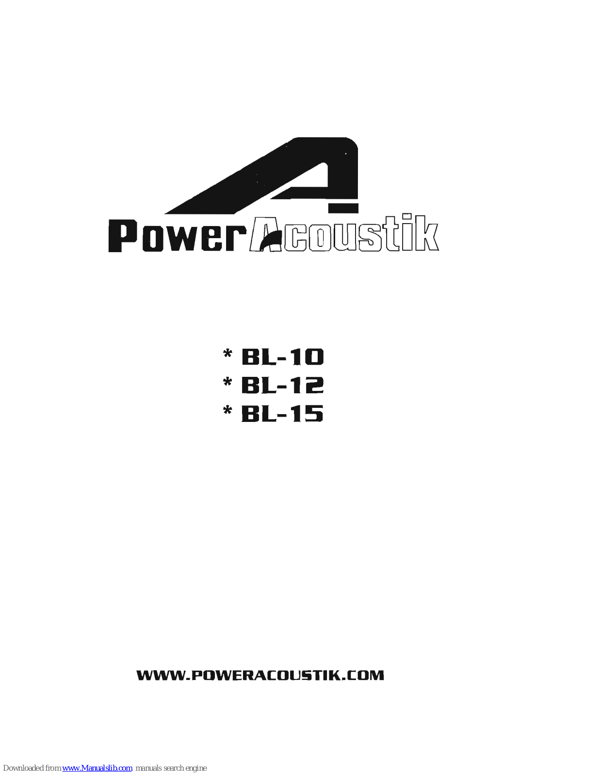 Power Acoustik BL-10, BL-15, BL-12 Owner's Manual