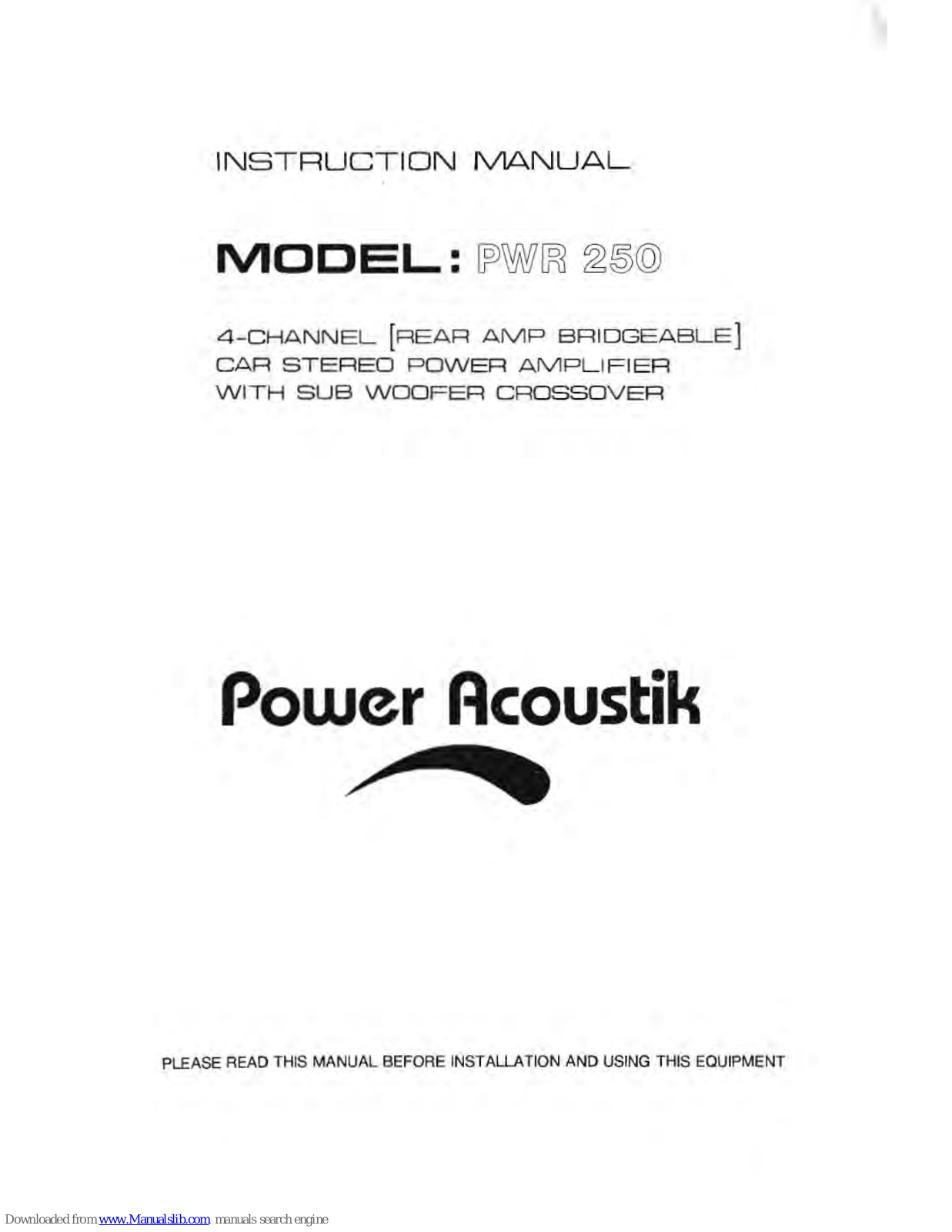 Power Acoustik PWR 250 Instruction Manual