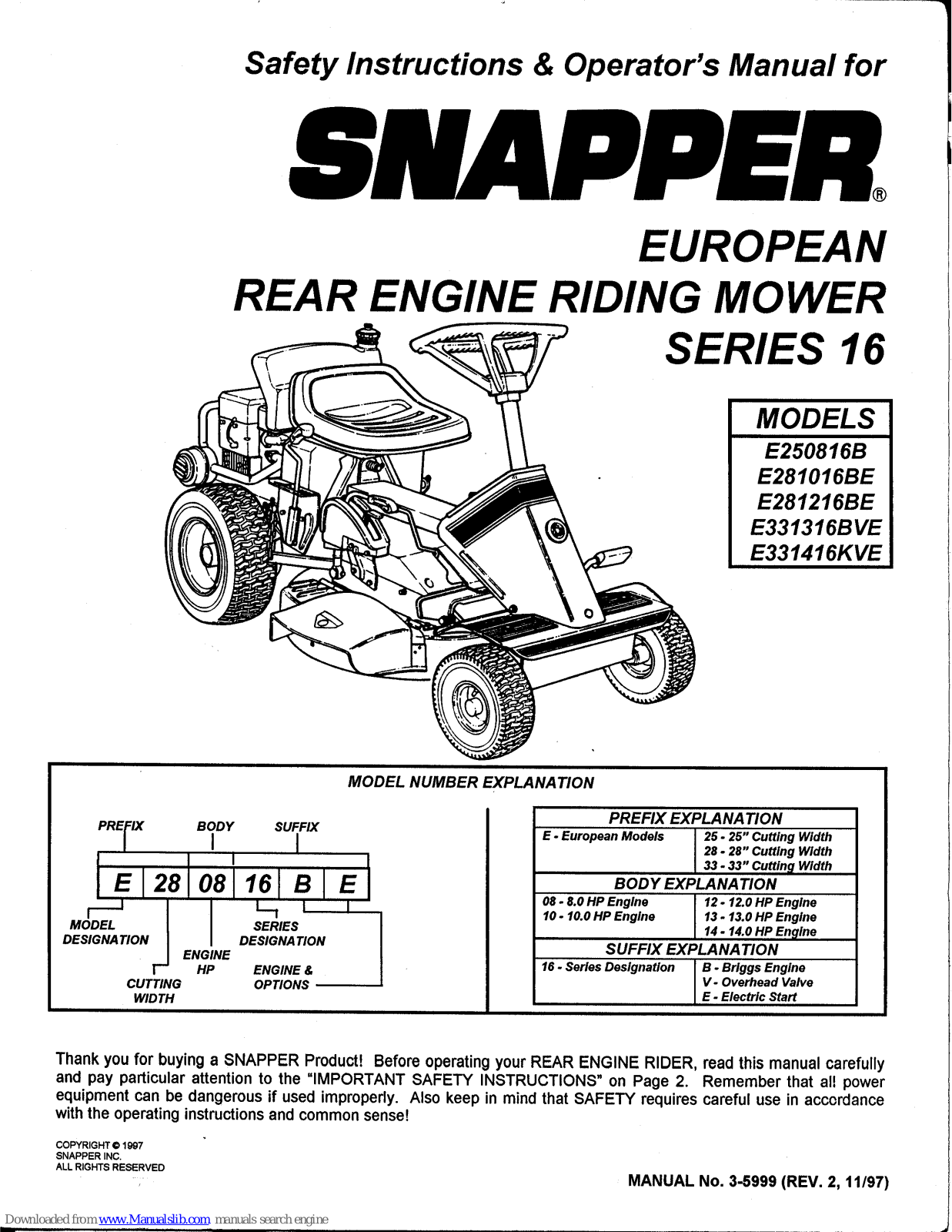 Snapper E250186B,E250816B,E281016BE,E281216BE,E331316BVE,E331416KVE Safety Instructions And Operator's Manual