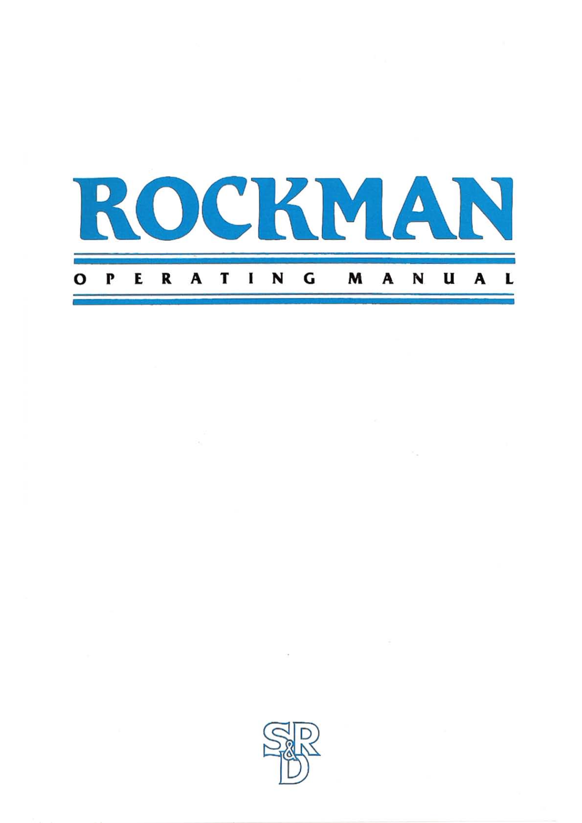 Scholz Research & Development Rockman Operating Manual