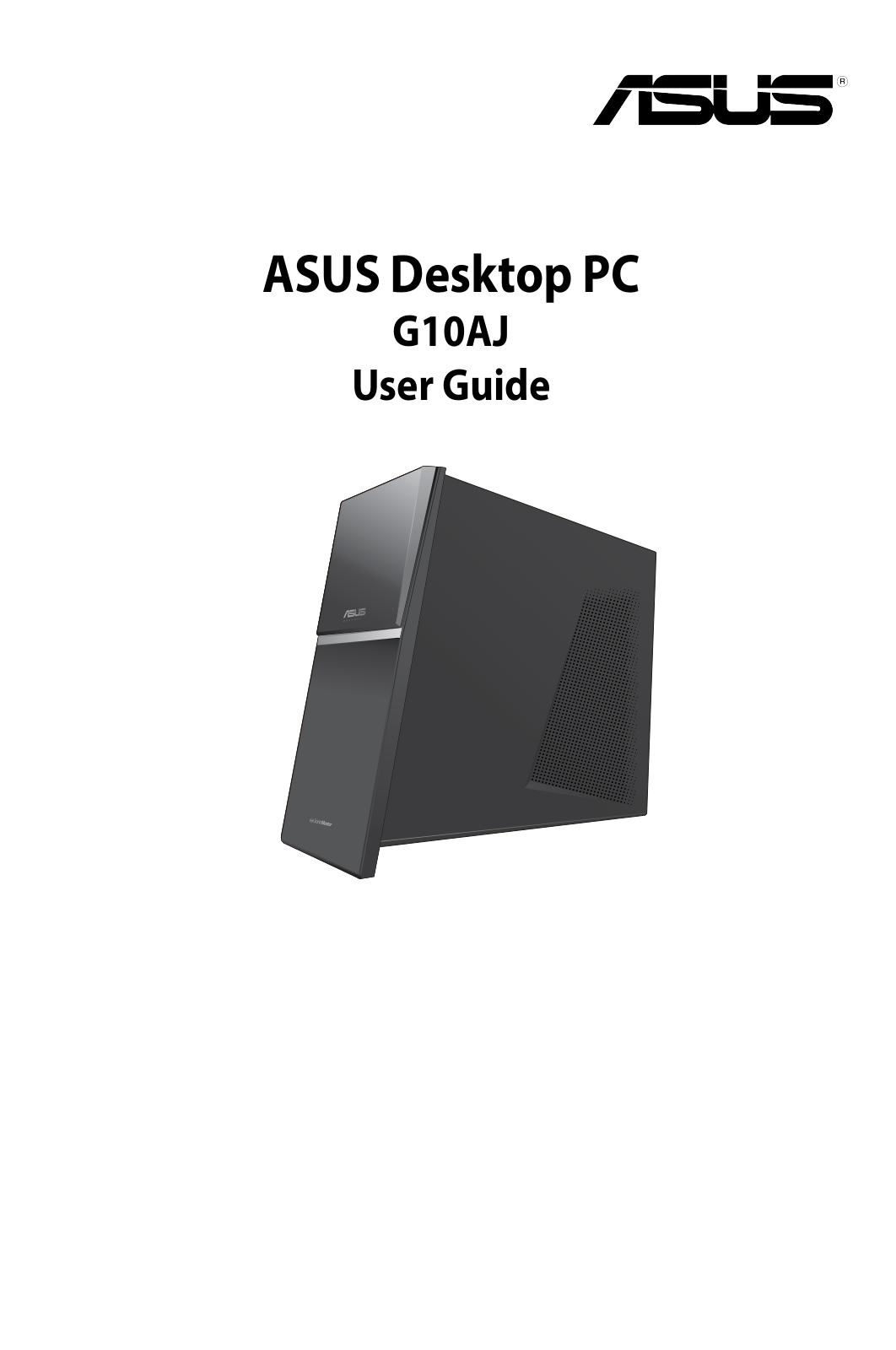 Asus G10AJ User Manual