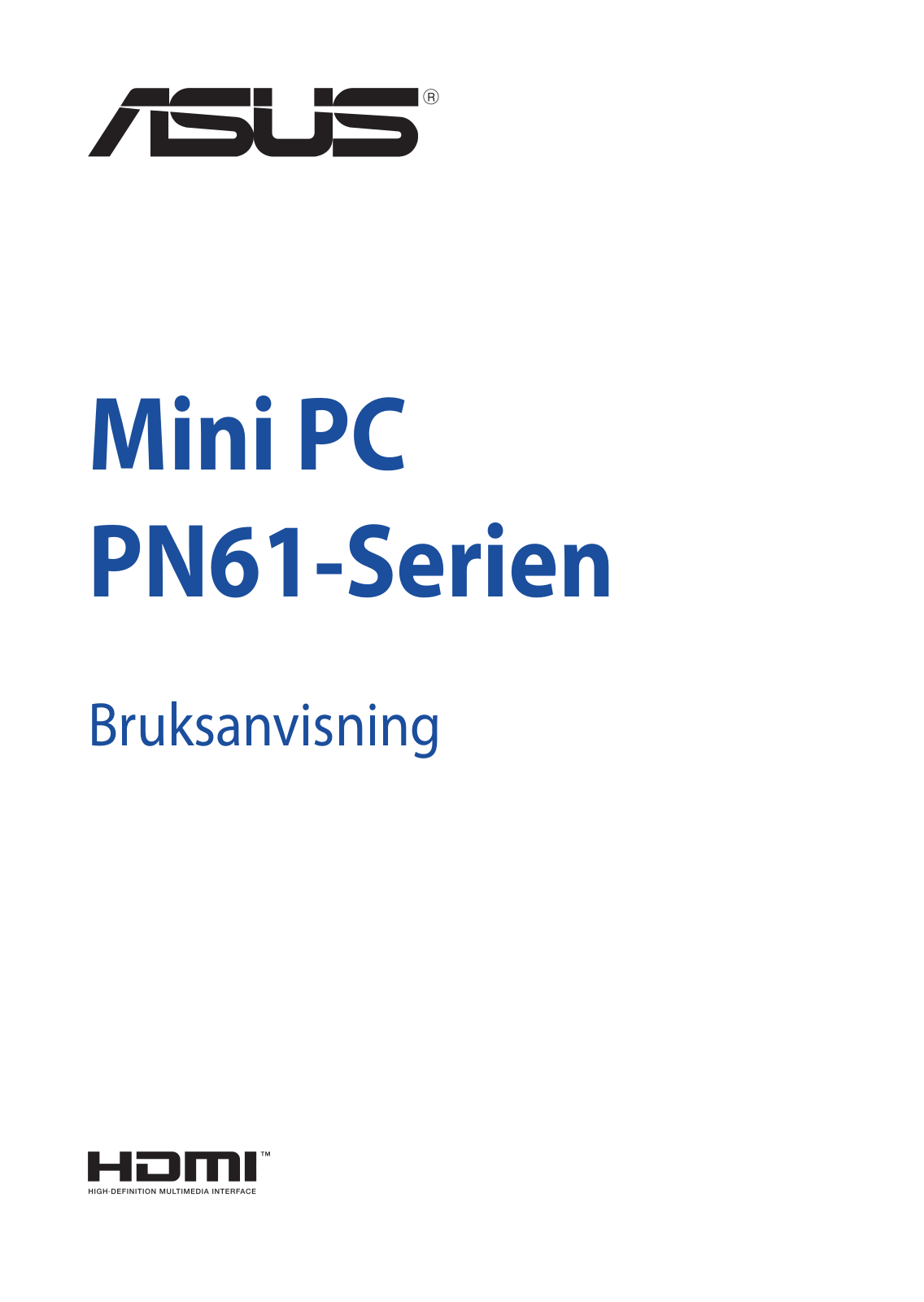 Asus PN61, PN61S User’s Manual