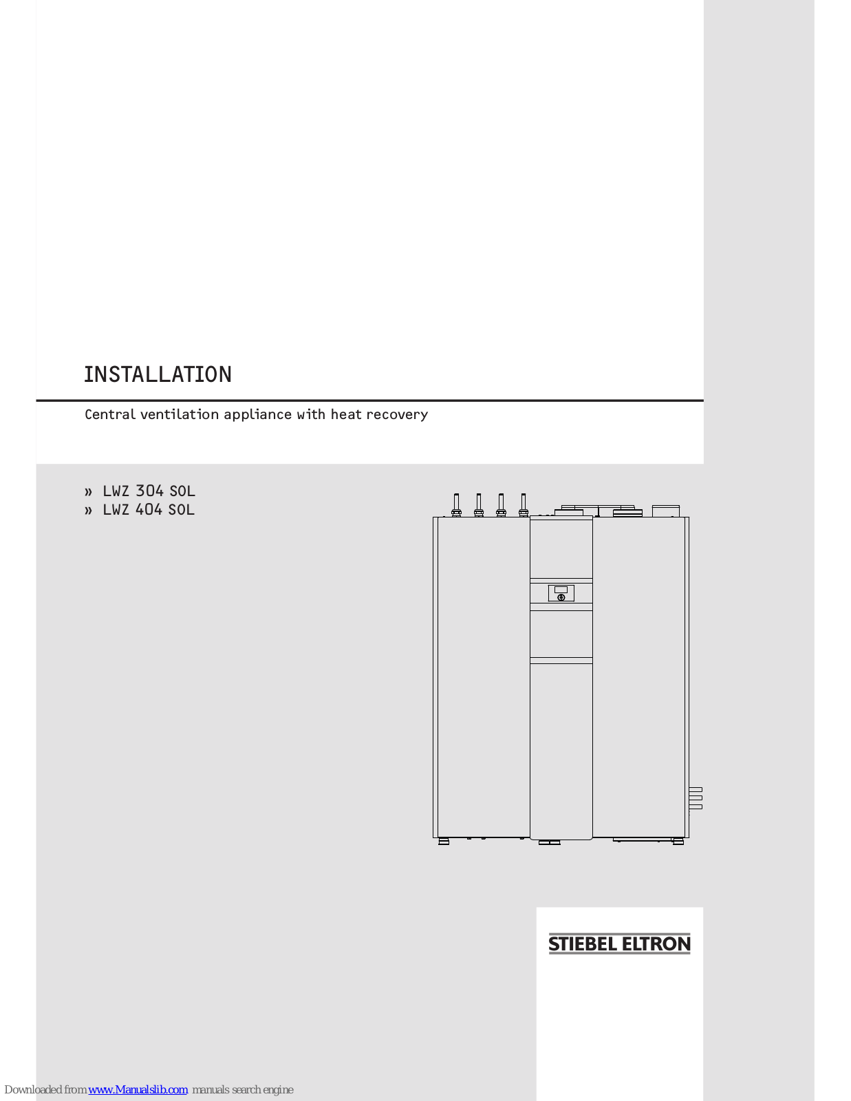 STIEBEL ELTRON LWZ 304 SOL, LWZ 404 SOL Installation Manual