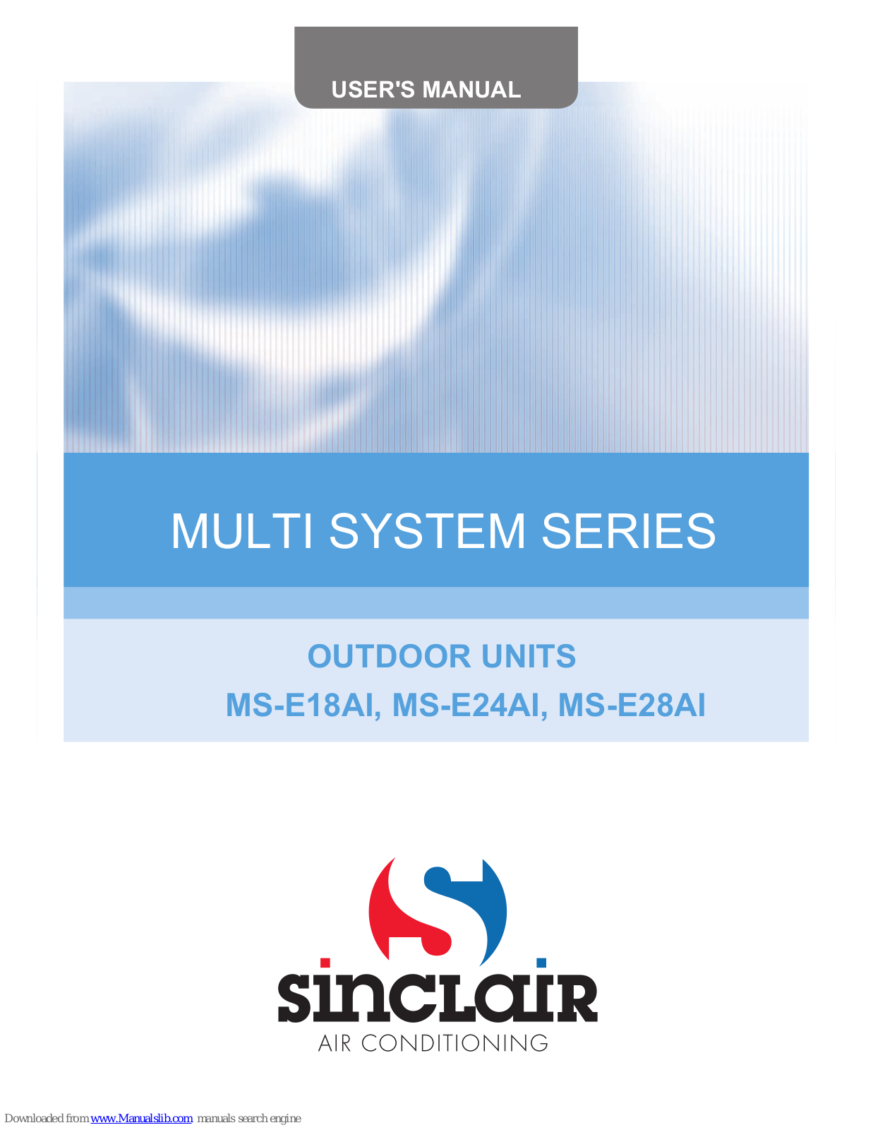 Sinclair MULTI SYSTEM SERIES, MS-E18AI, MS-E24AI, MS-E28AI User Manual - ManualMachine.com