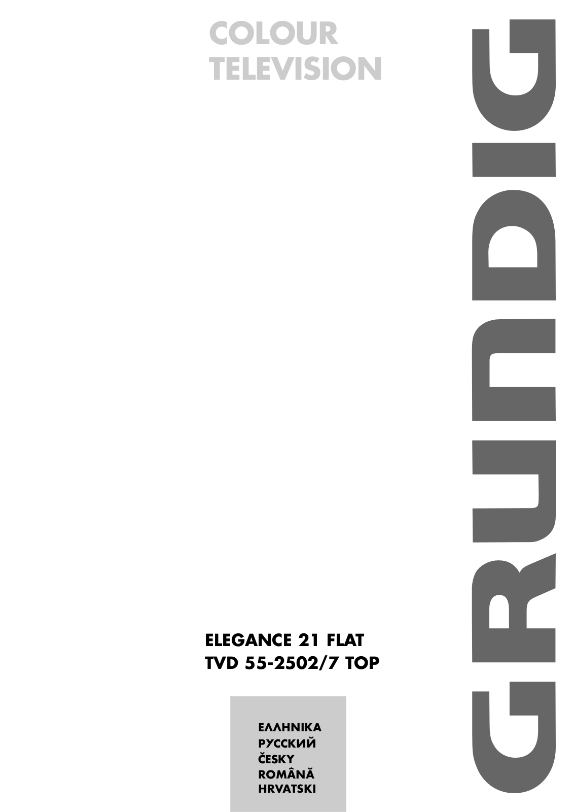 Grundig ELEGANCE 21 FLAT TVD 55-2502/7 TOP User Manual