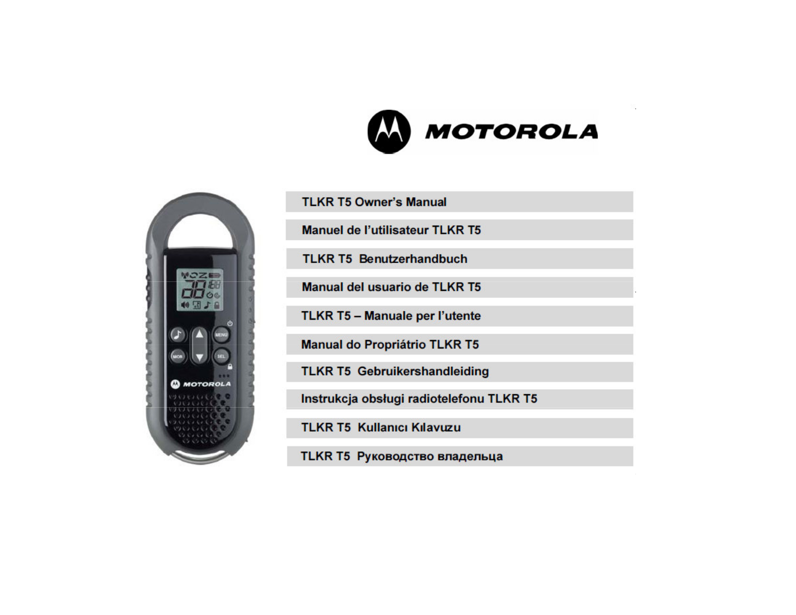 Motorola TLKR T5 User guide