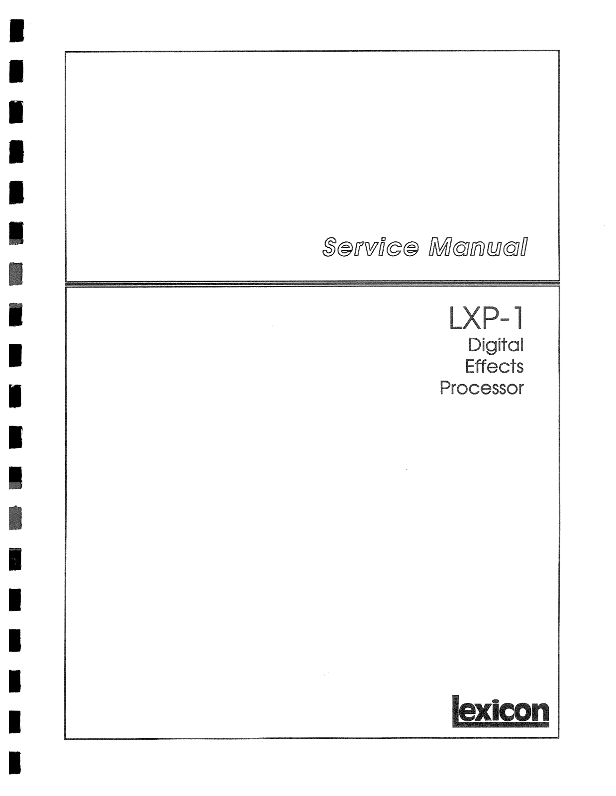 Lexicon lxp-1, LEXLXP1 Service Manual