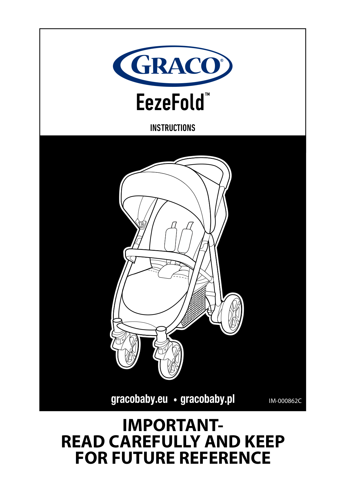 Graco Eezefold User guide - ManualMachine.com