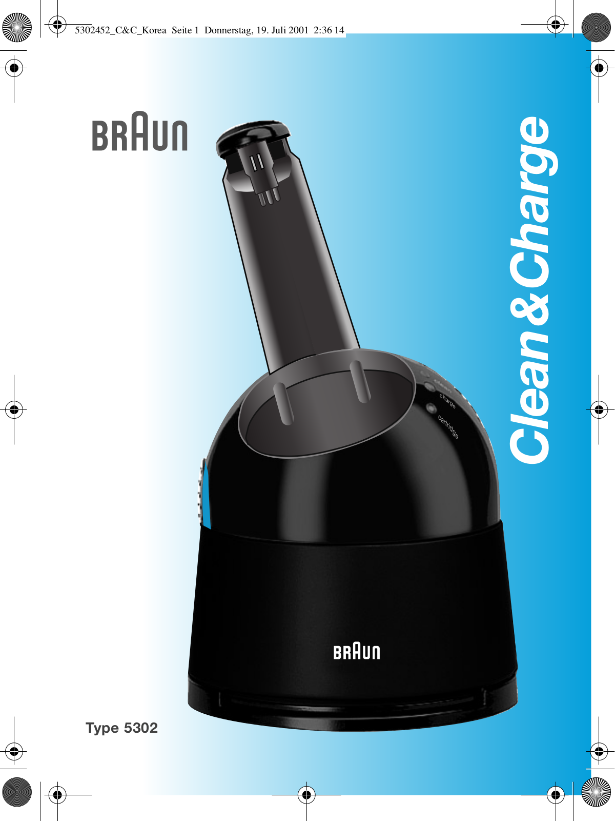Braun CLEAN AND CHARGE Quick start guide