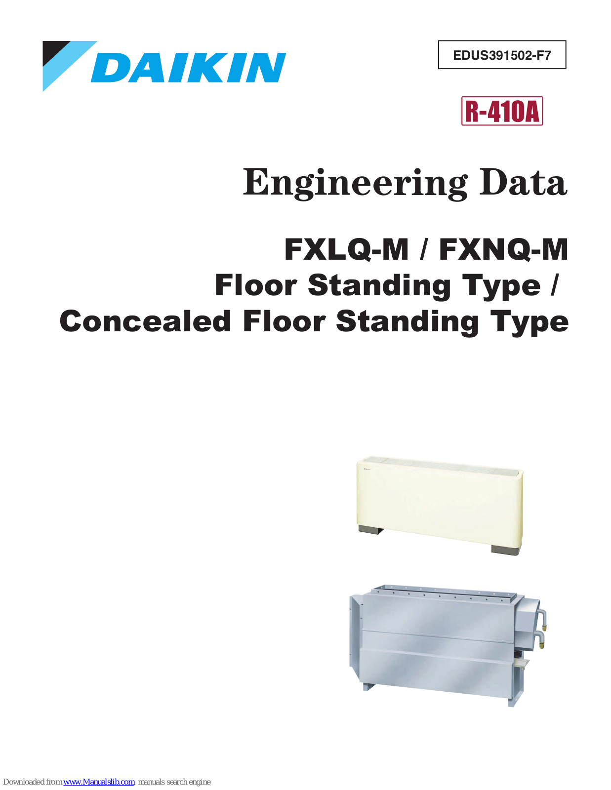 Daikin FXLQ18MVJU9, FXLQ24MVJU9, FXLQ12MVJU9, FXNQ07MVJU9, FXNQ09MVJU9 Engineering Data