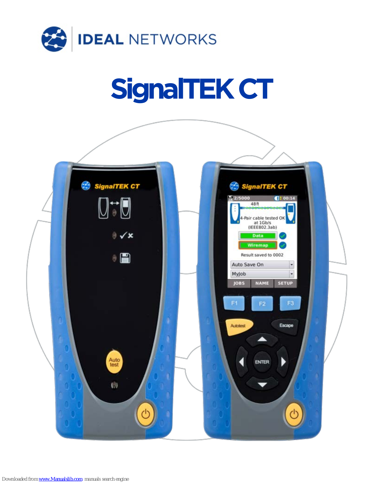 IDEAL Networks SignalTEK CT Quick Reference Manual