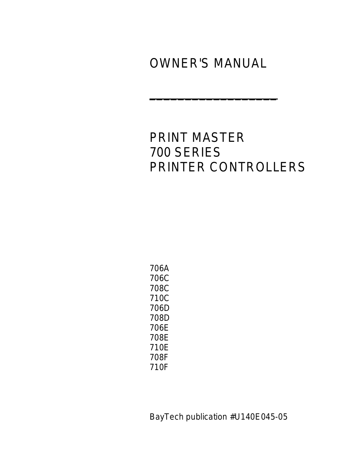 HP 706A, 708F, 710F, 708C, 706E User Manual