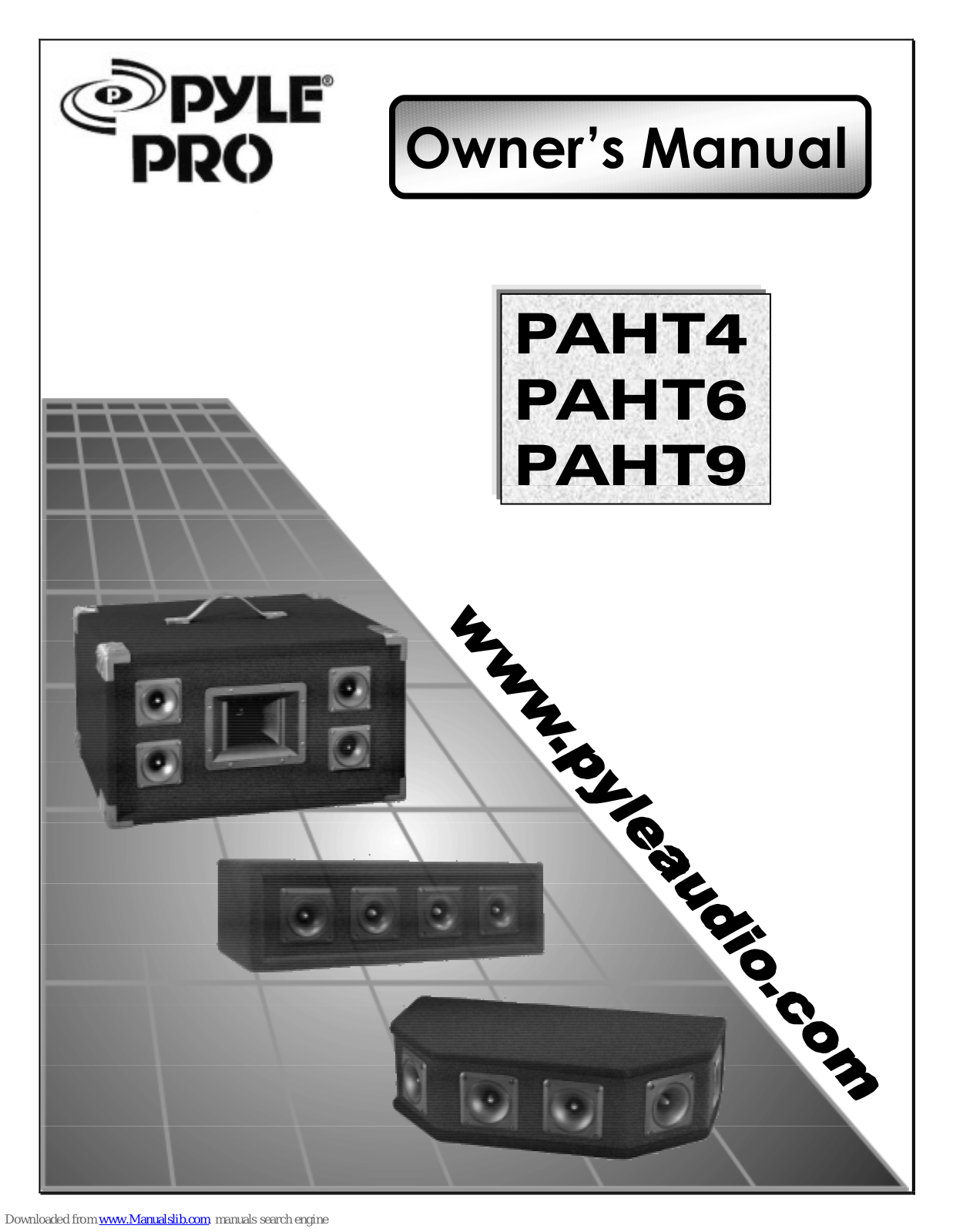 Pyle Pro PAHT6, PAHT9 Owner's Manual