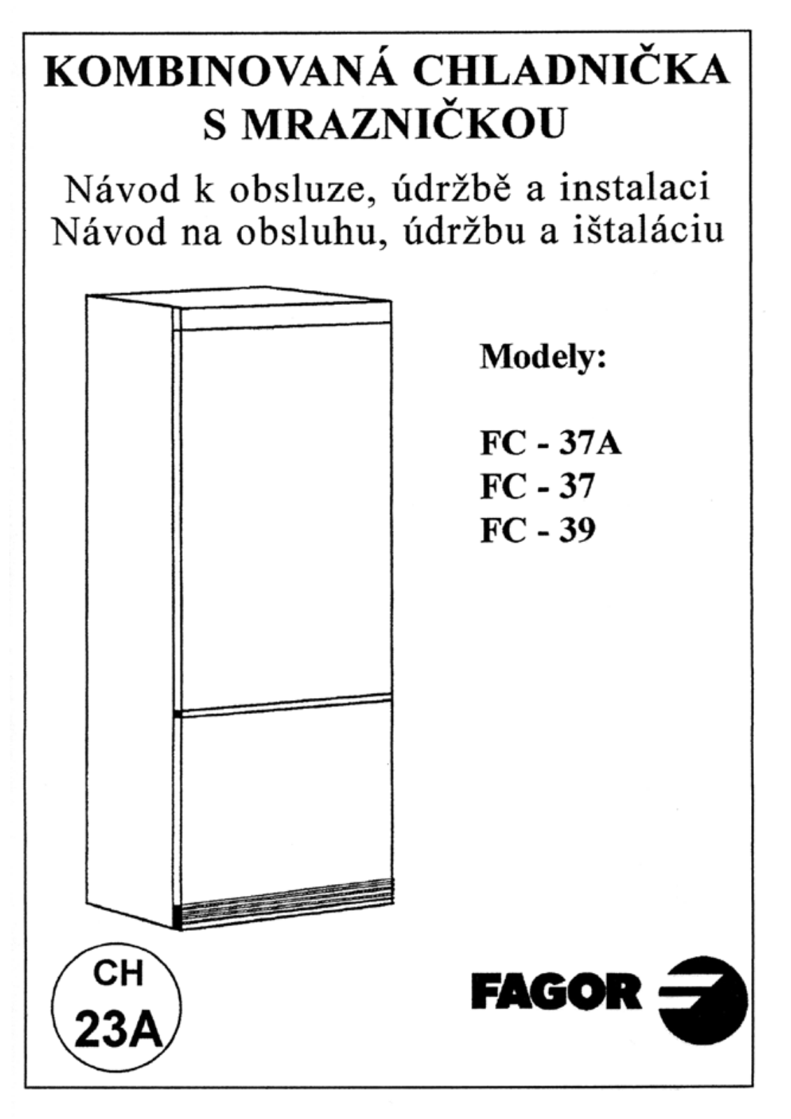 Fagor FC-39, FC-37, FC-37 A User Manual