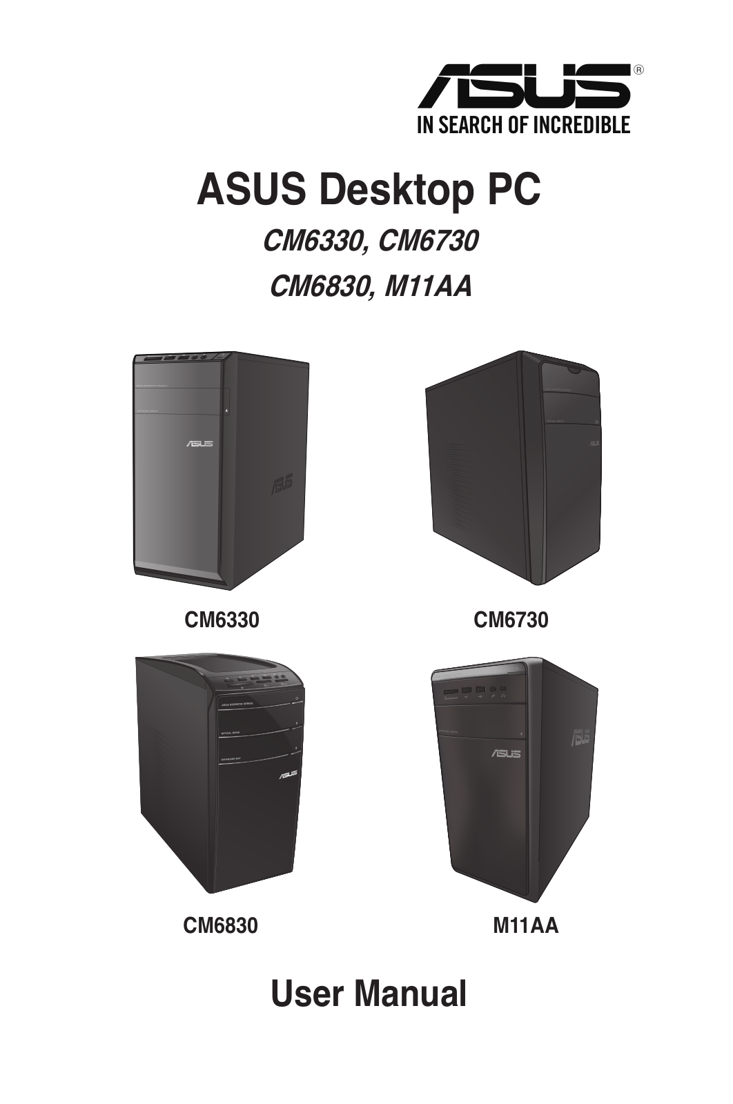 ASUS CM6330, CM6730, CM6830, M11AA User Manual