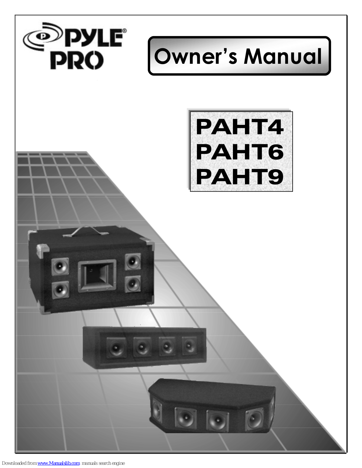 Pyle Pro PAHT4, PAHT9, PAHT6 Owner's Manual