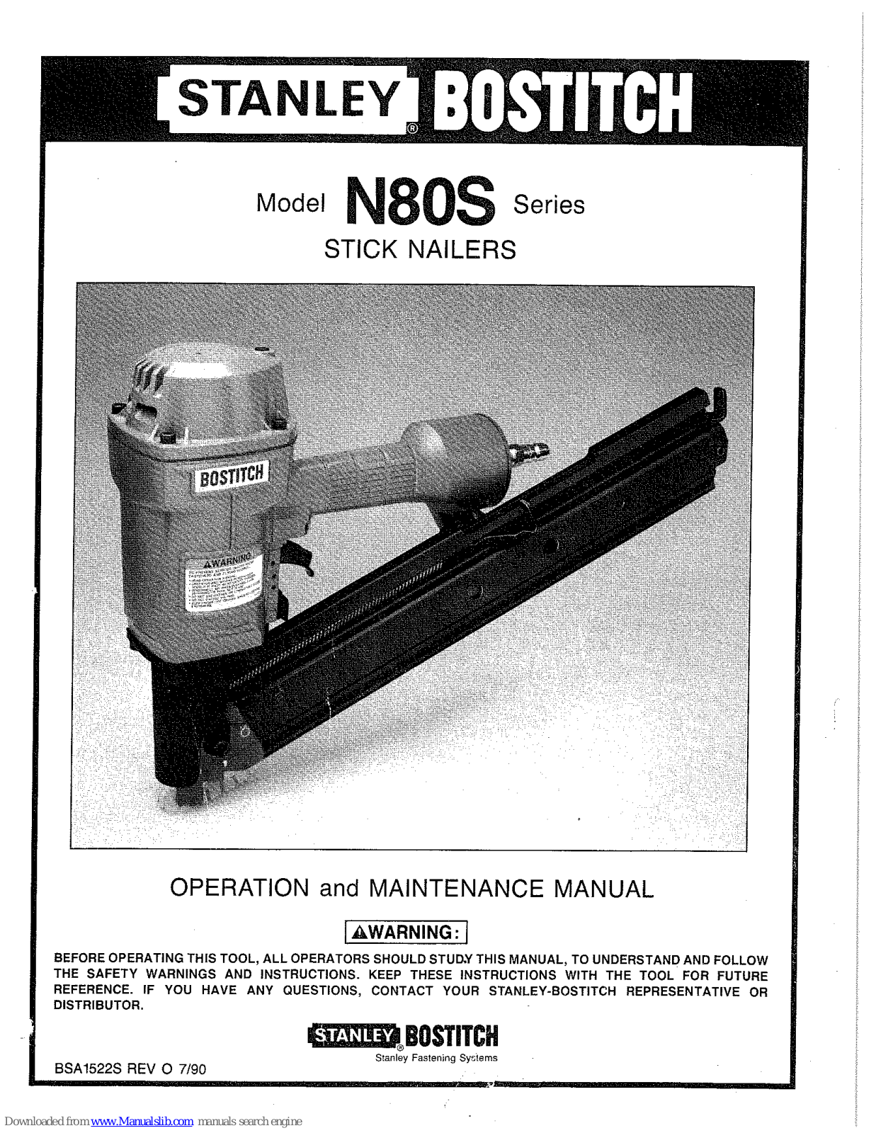 Stanley Bostitch N80S, Bostitch N80S-1, Bostitch N80S-2 Operation And Maintenance Manual