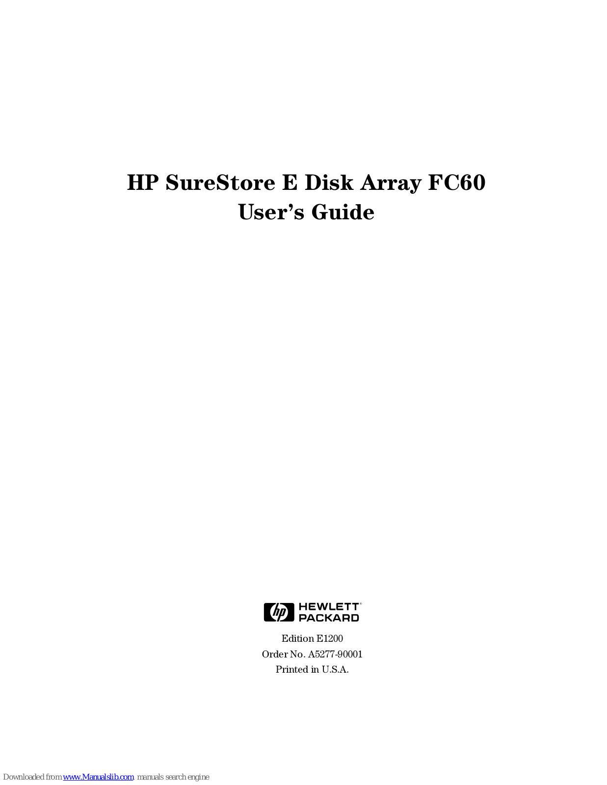 HP SureStore E Disk Array FC60 User Manual - ManualMachine.com