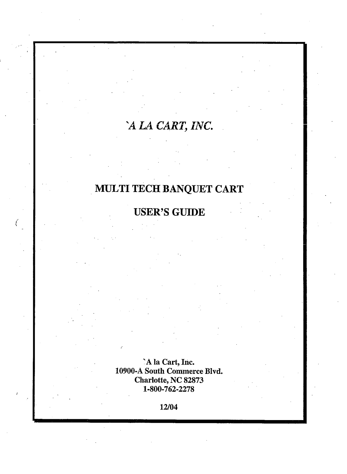 A La Carte ACT009 Service Manual