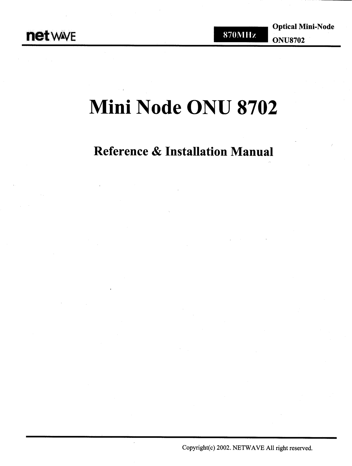 NETWAVE ONU8702 Users Manual