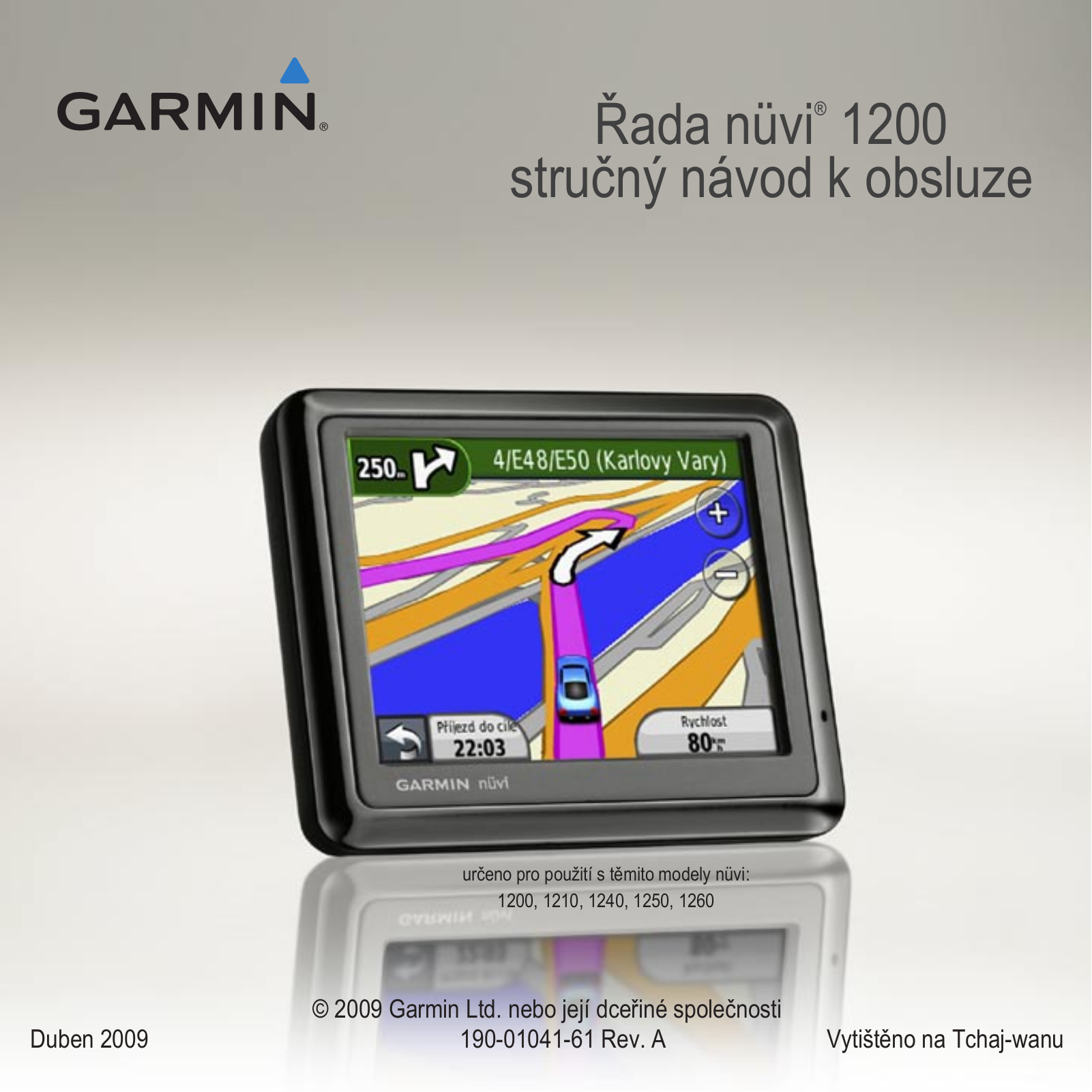 Garmin nüvi 1250, nüvi 1200, nüvi 1240, nüvi 1260T brief operating instructions