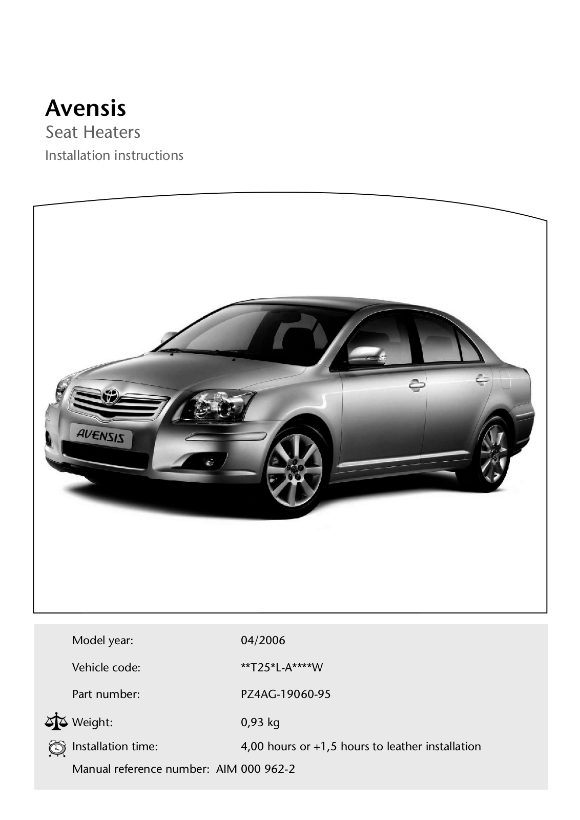 Toyota Avensis Seat Heaters 2006 Owner's Manual