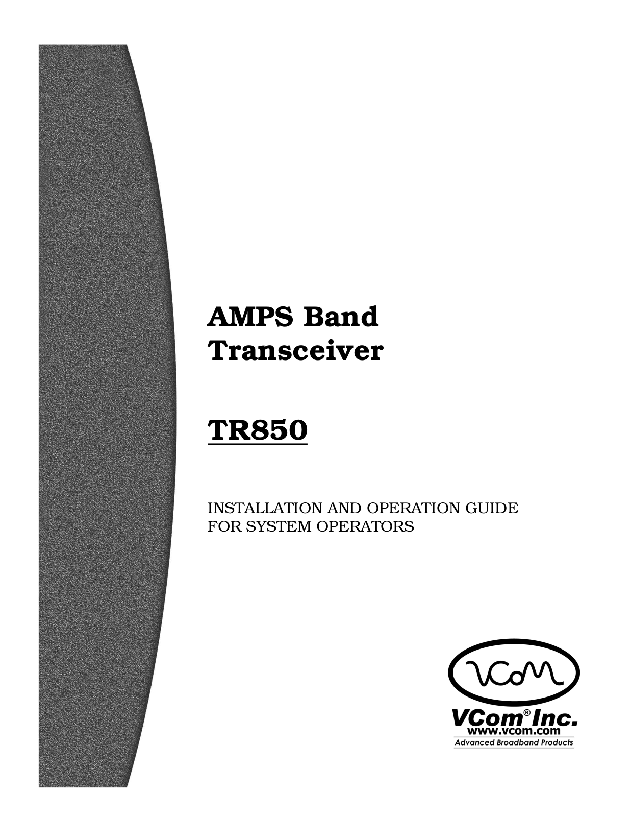 Vecima Networks TR850 Users Manual