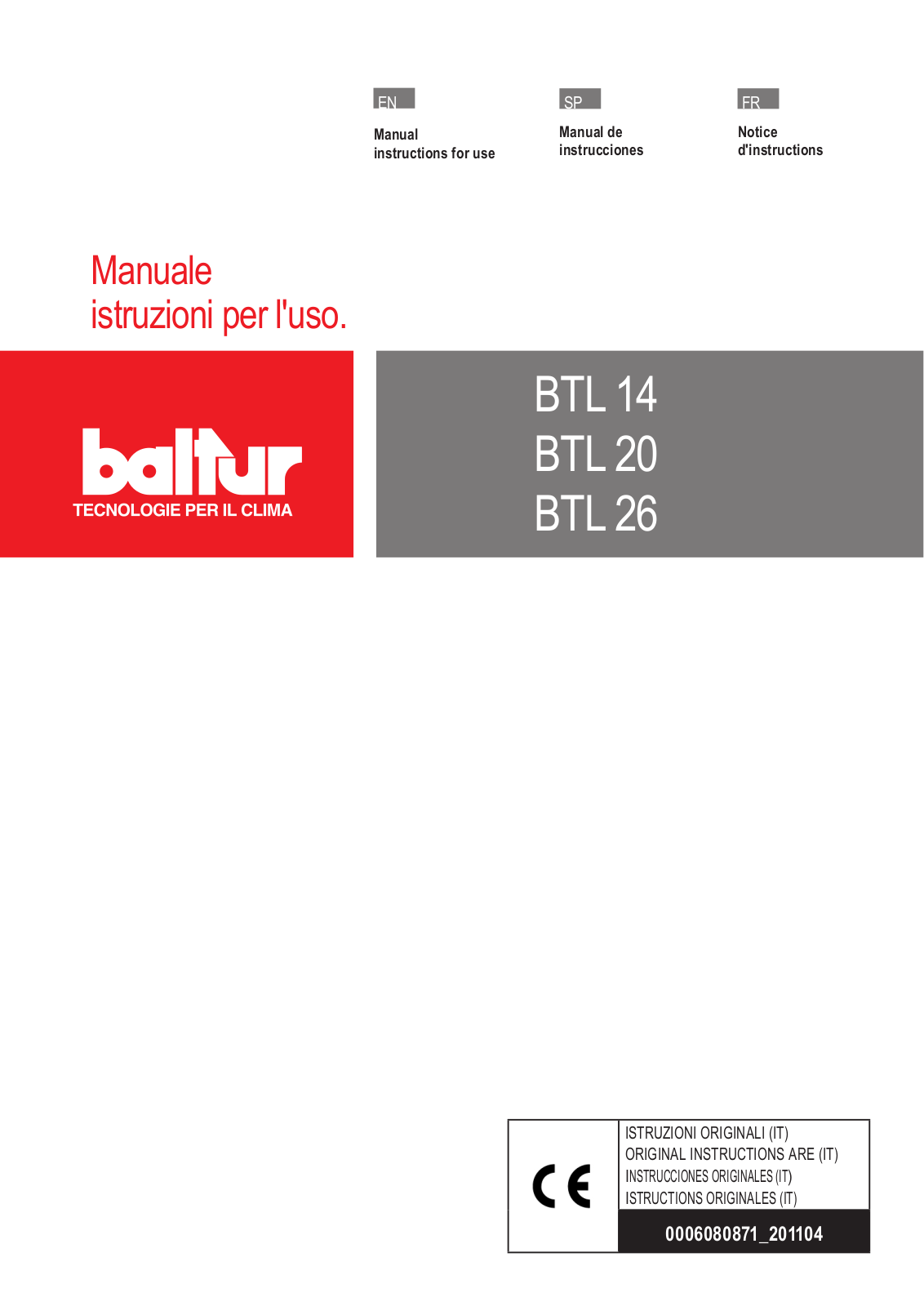 baltur BTL 14, BTL 26, BTL 20 Manual Instructions For Use