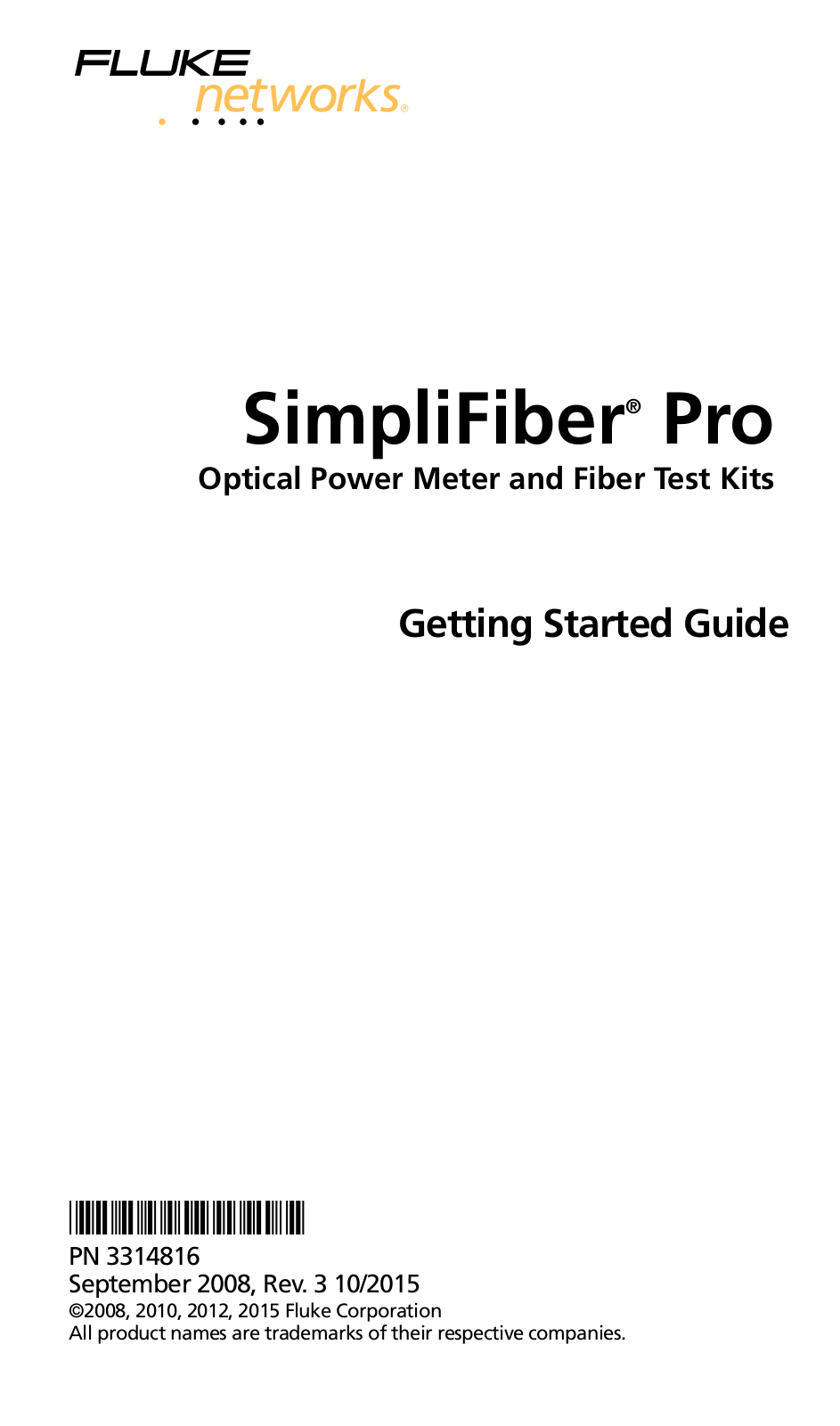 Fluke Networks SimpliFiber  Pro Getting Started Guide