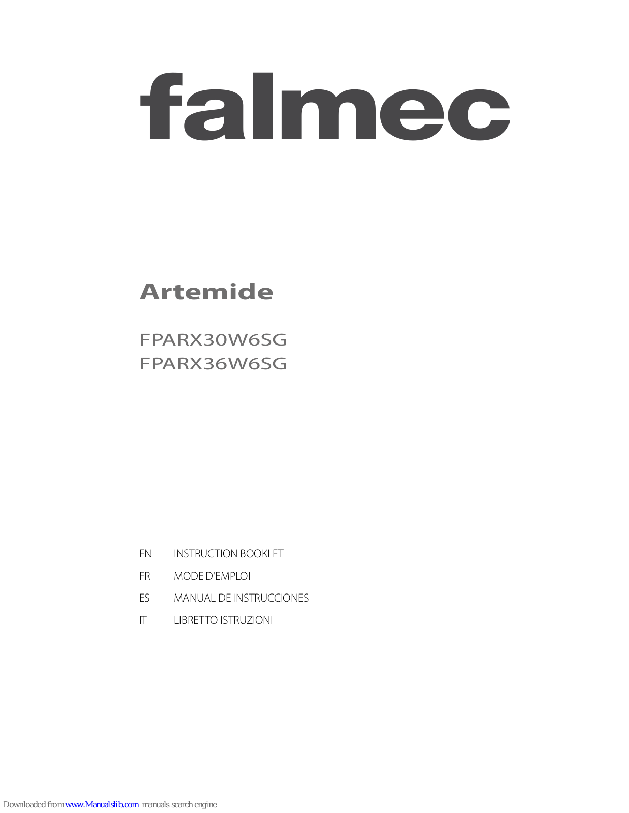 FALMEC Artemide XL 30, FPARX36W6SG, Artemide XL 36, FPARX30W6SG Instruction Booklet