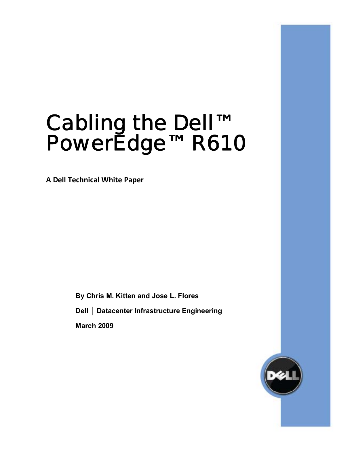 Dell PowerEdge Rack Enclosure 4210 Cabling R610 White Paper