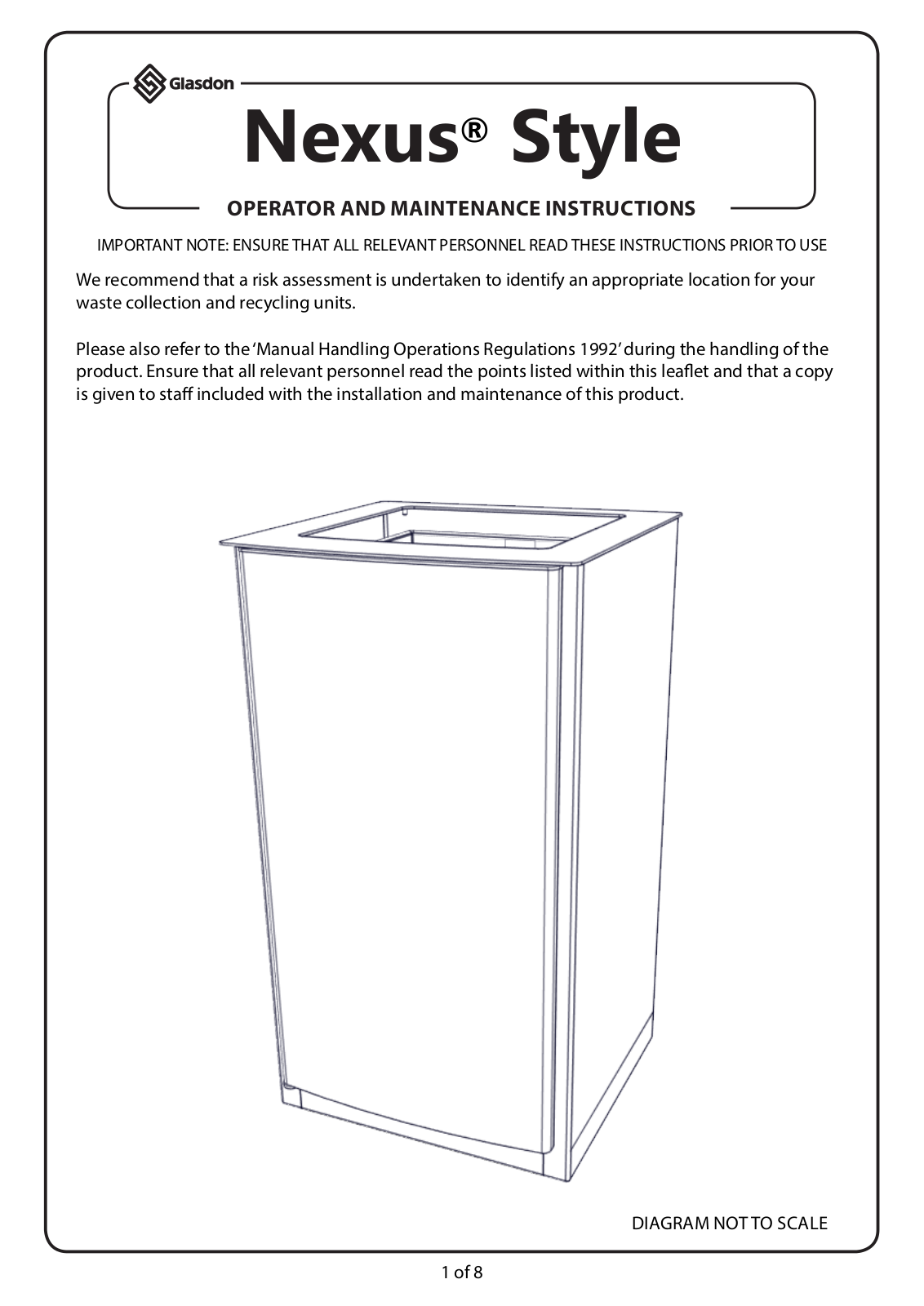 Glasdon Nexus Style Operator And Maintenance Instructions