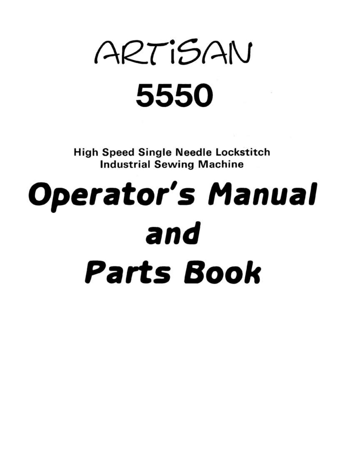 Artisan 5550 Instruction Manual